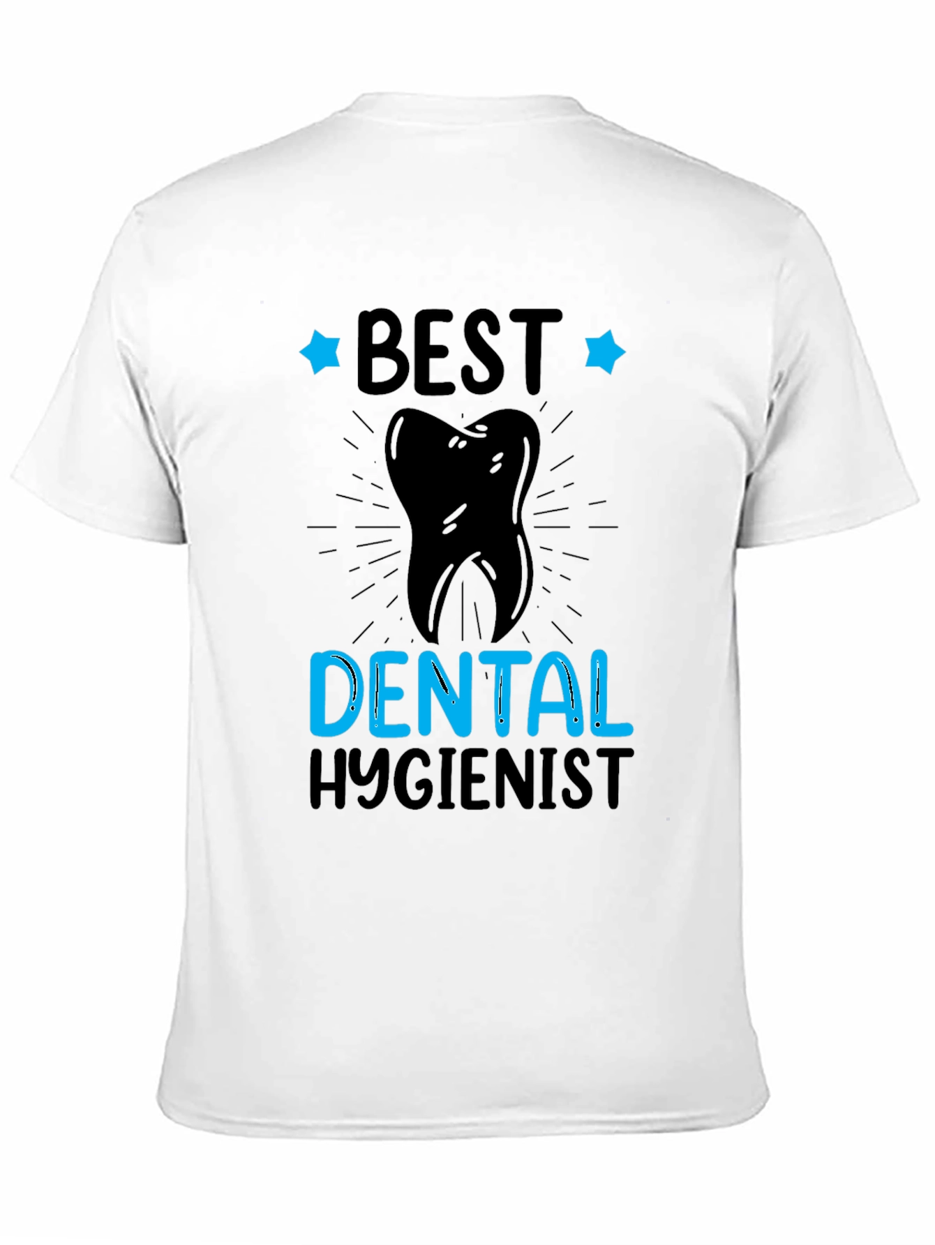 Black Best Dental Hygienist T-Shirt view 11