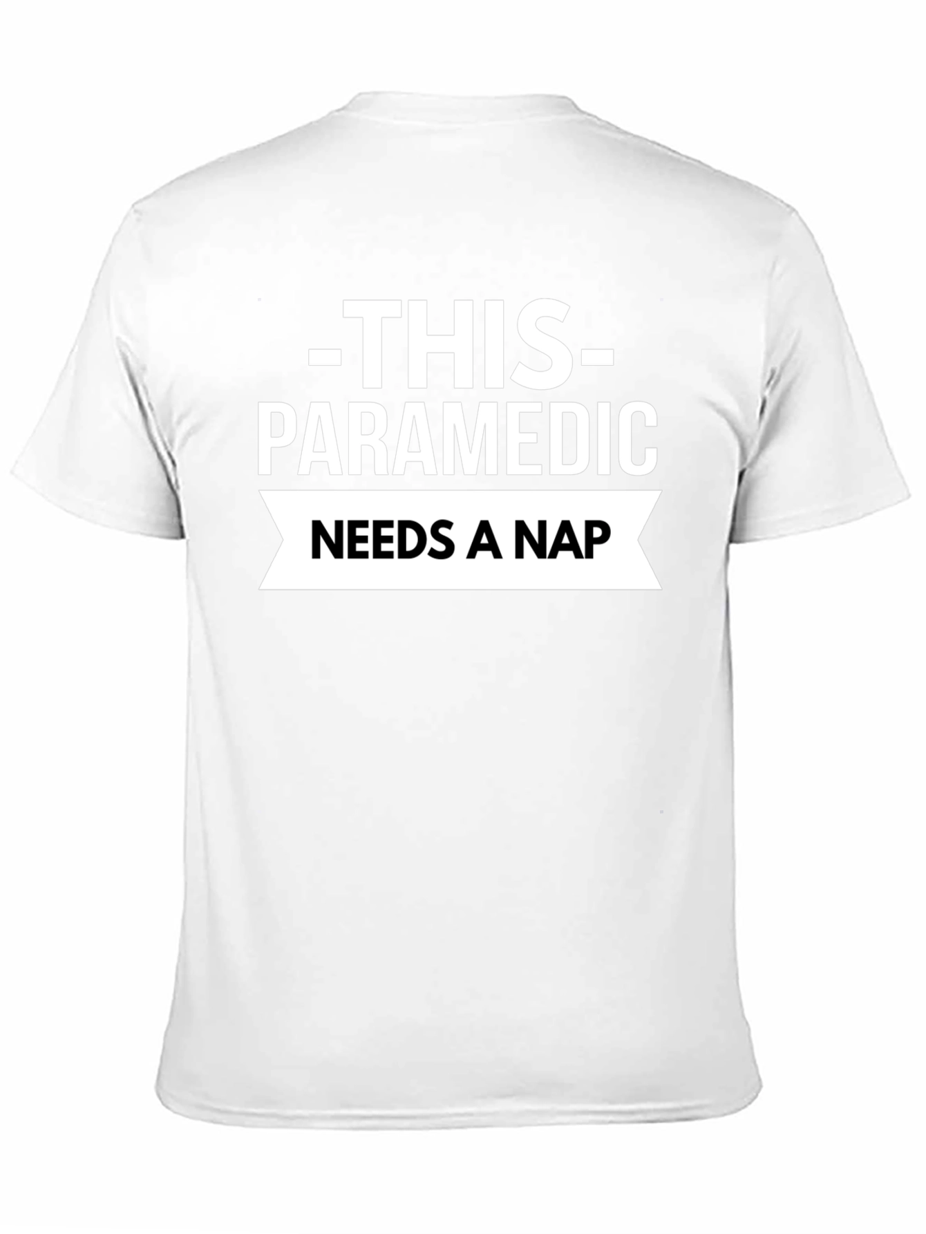 Black Paramedic Needs a Nap T-Shirt - Black view 11
