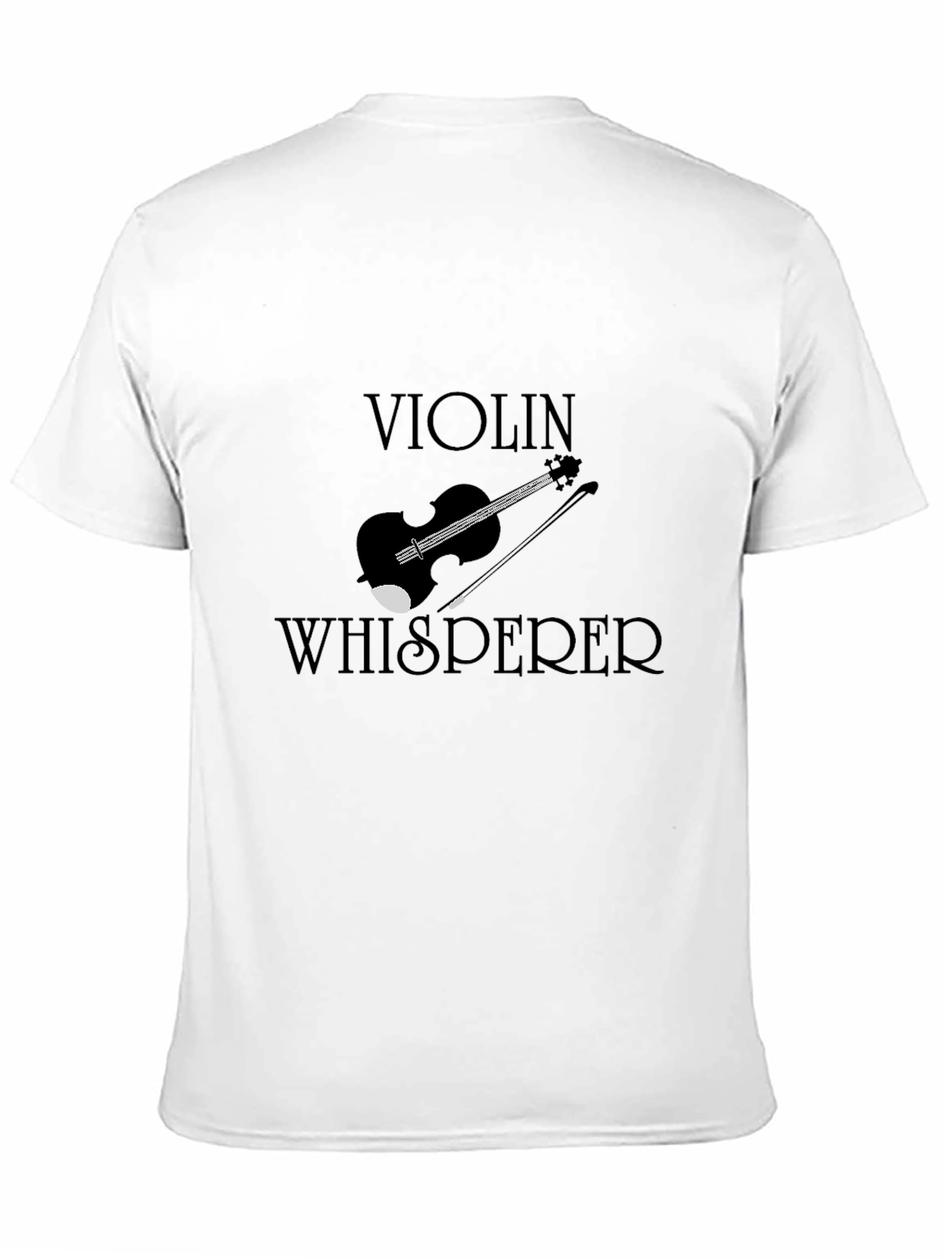 Violin Whisperer Graphic T-Shirt - Musician Tee - 11