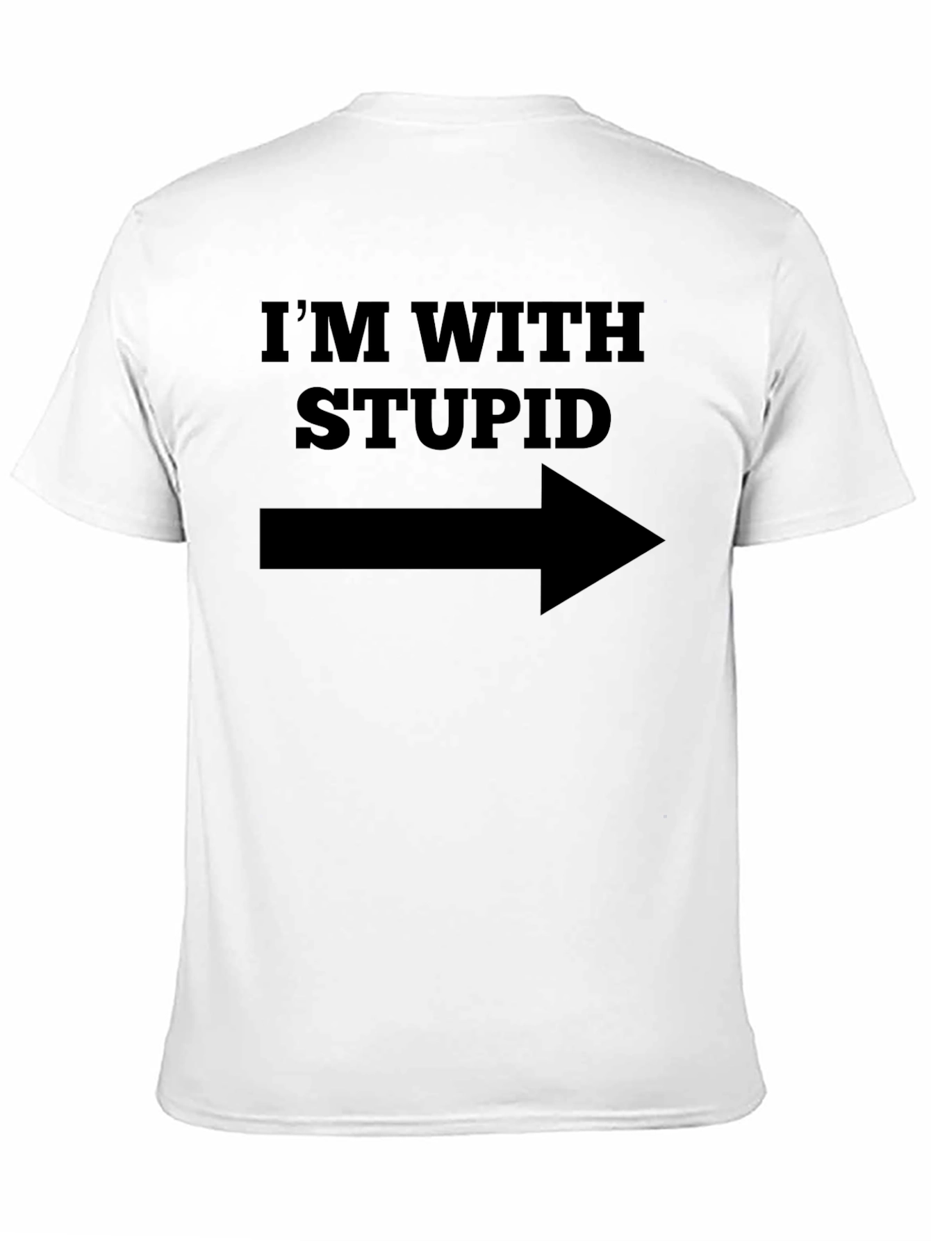 Black I'm With Stupid T-Shirt - Funny Novelty Tee view 11