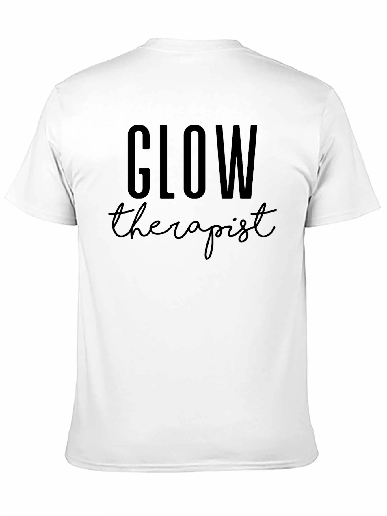 Glow Therapist T-Shirt - Stylish & Comfortable - 11