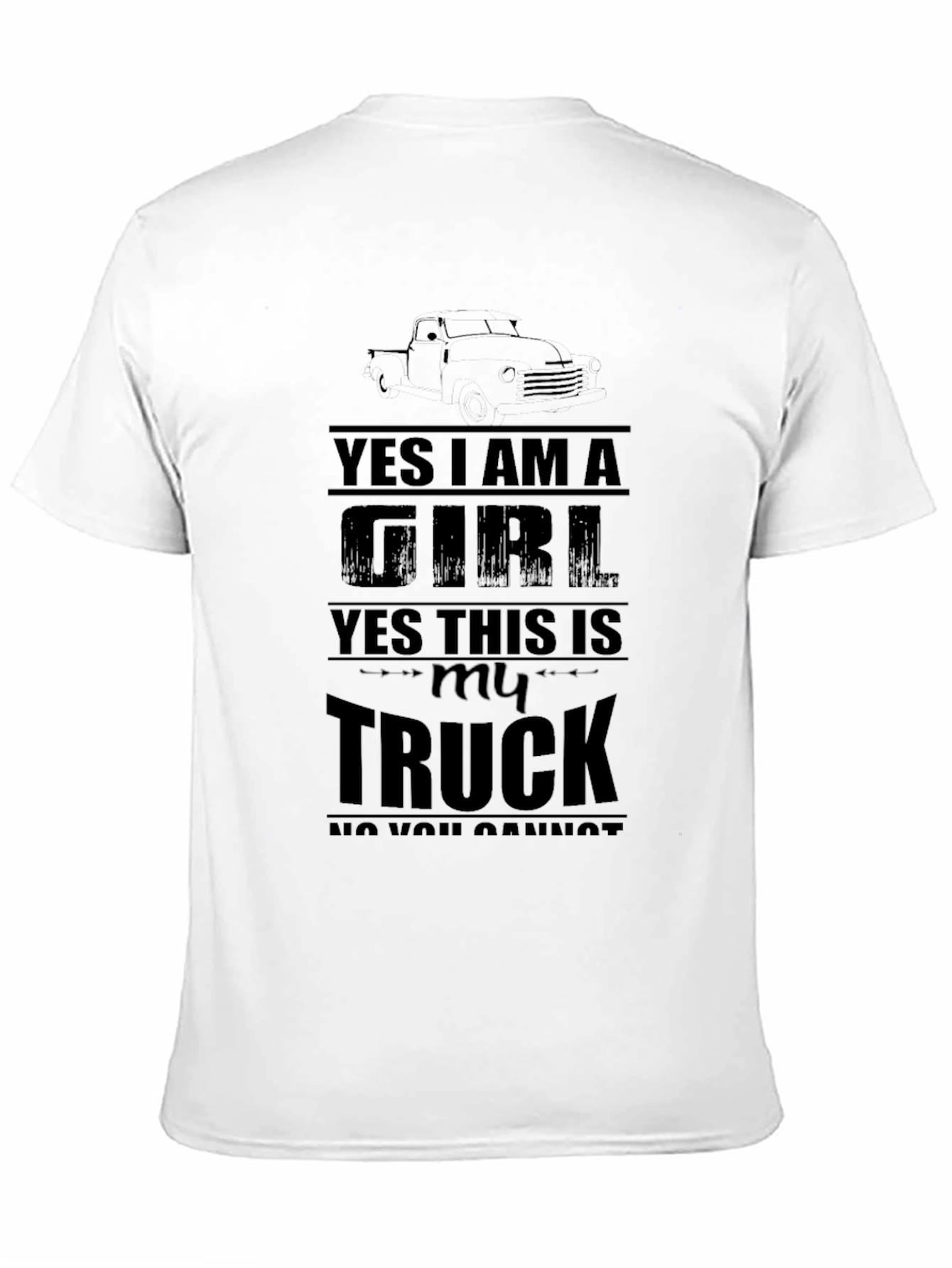 Black Girl Truck T-Shirt - Yes I Am A Girl Truck view 11