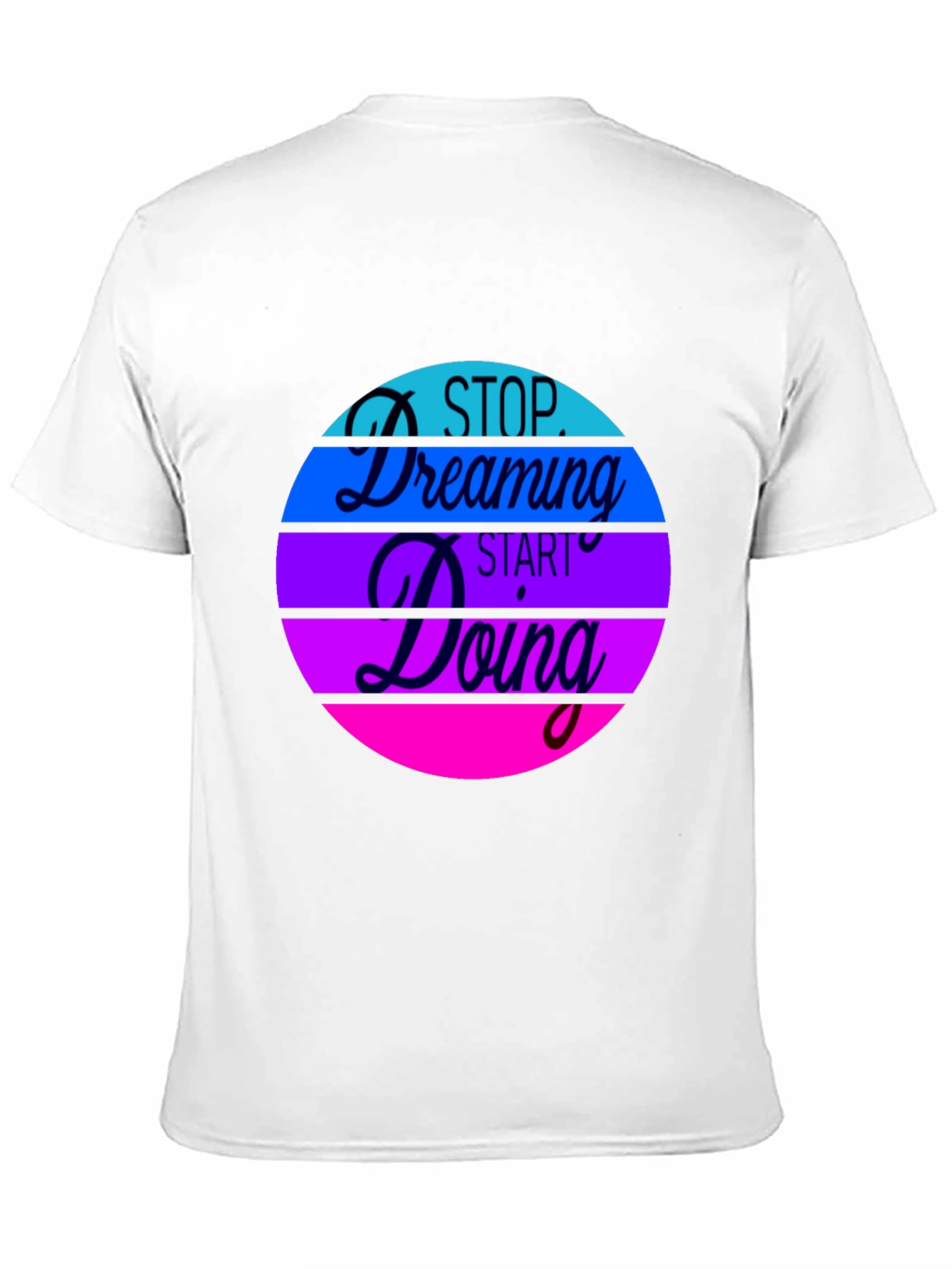 Black Inspirational Graphic Tee - Stop Dreaming Start Doing view 11