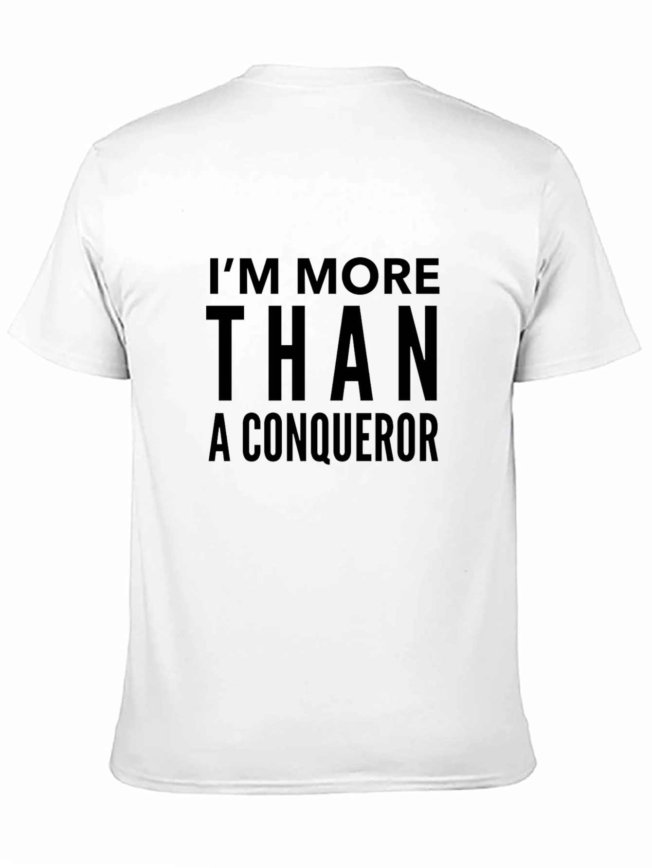 Black I'm More Than A Conqueror Black T-Shirt view 11