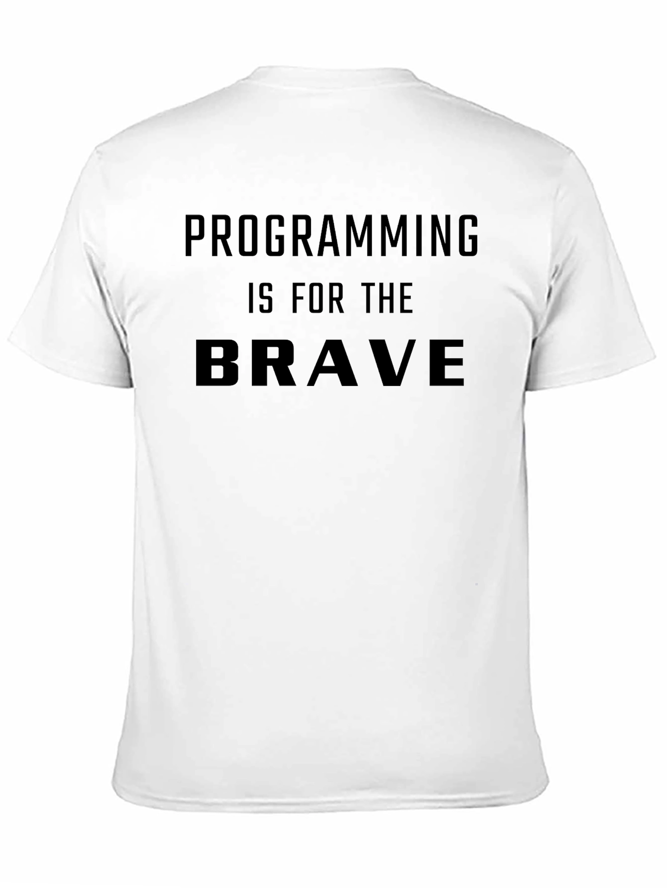 Black Programming Is For The Brave Black T-Shirt view 11
