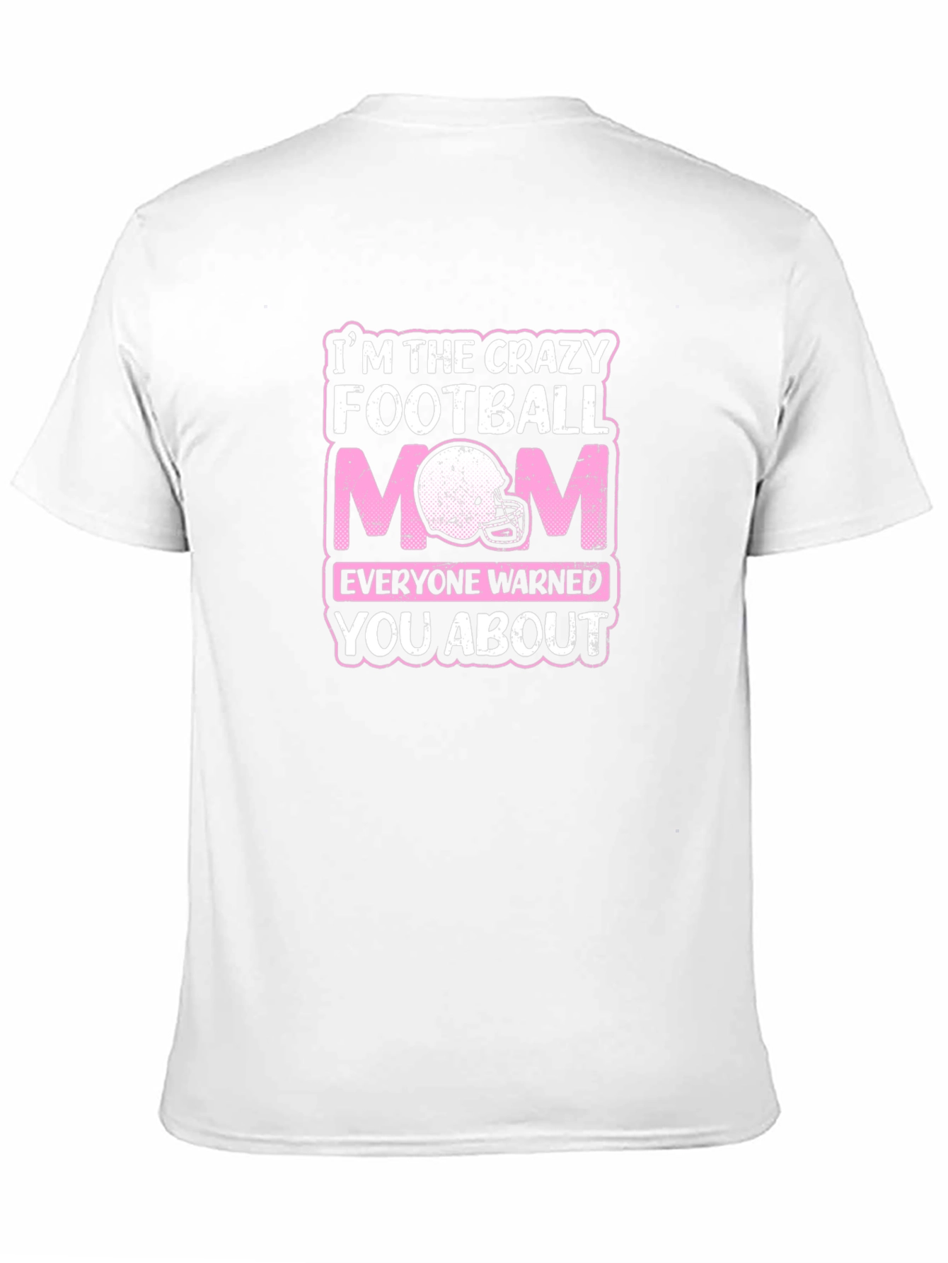 Crazy Football Mom T-Shirt - 11