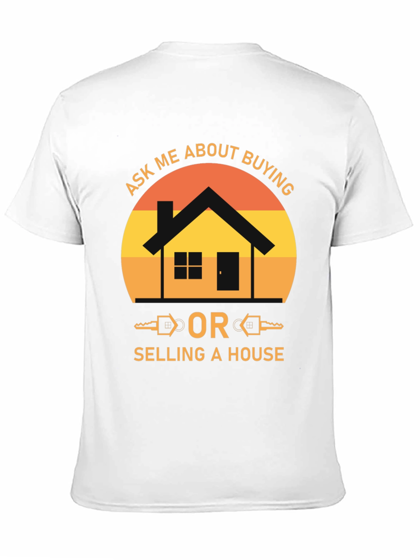 Black Real Estate T-Shirt - Ask Me About Buying or Selling! view 11