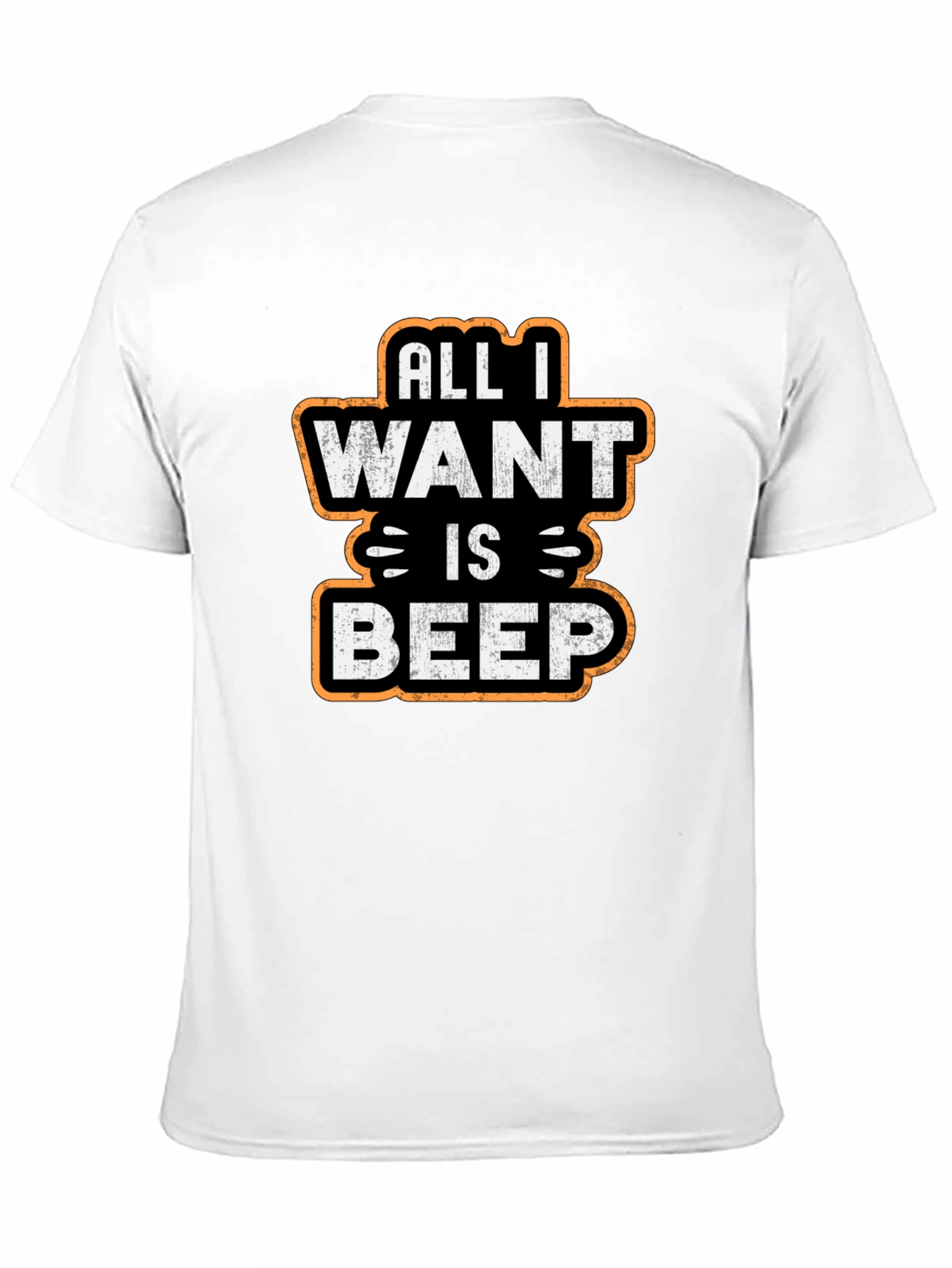 Black All I Want Is Beep - Graphic T-Shirt view 11