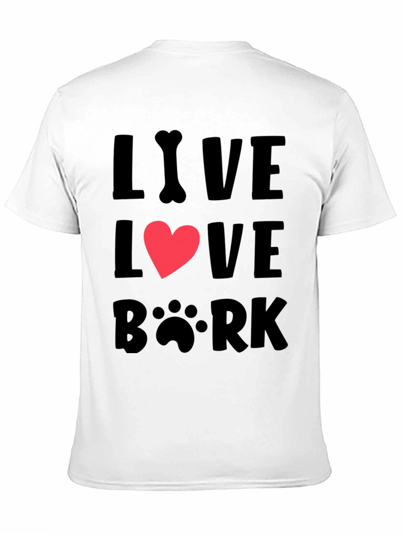 Black Live Love Bark T-Shirt - Dog Lover Tee view 11