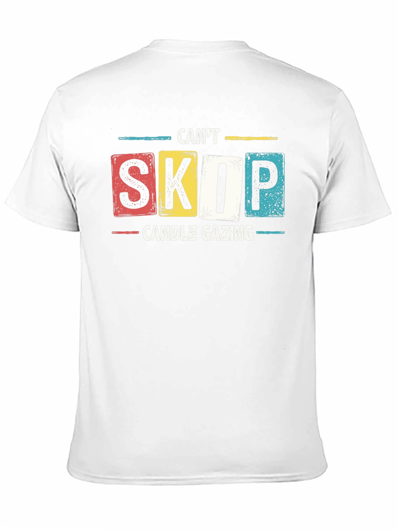 Black Can't Skip Candle Gazing T-Shirt - Novelty Graphic Tee view 11