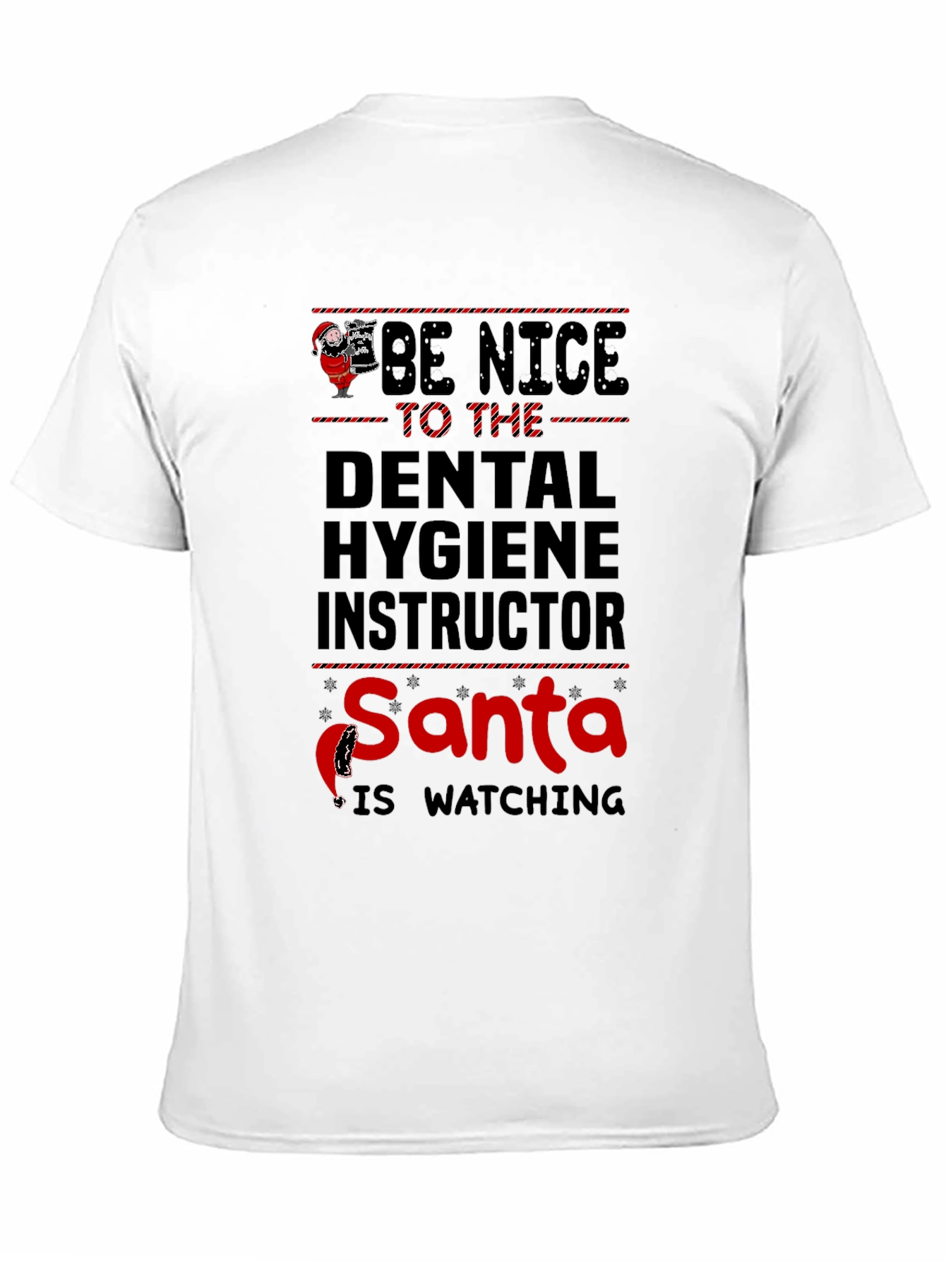 Black Dental Hygiene Instructor Santa is Watching T-Shirt view 11
