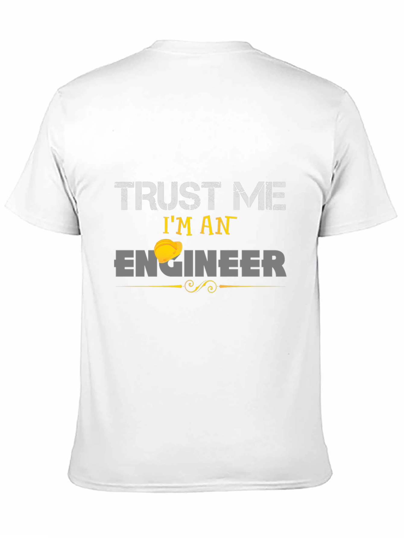 Black Trust Me I'm An Engineer T-Shirt view 11
