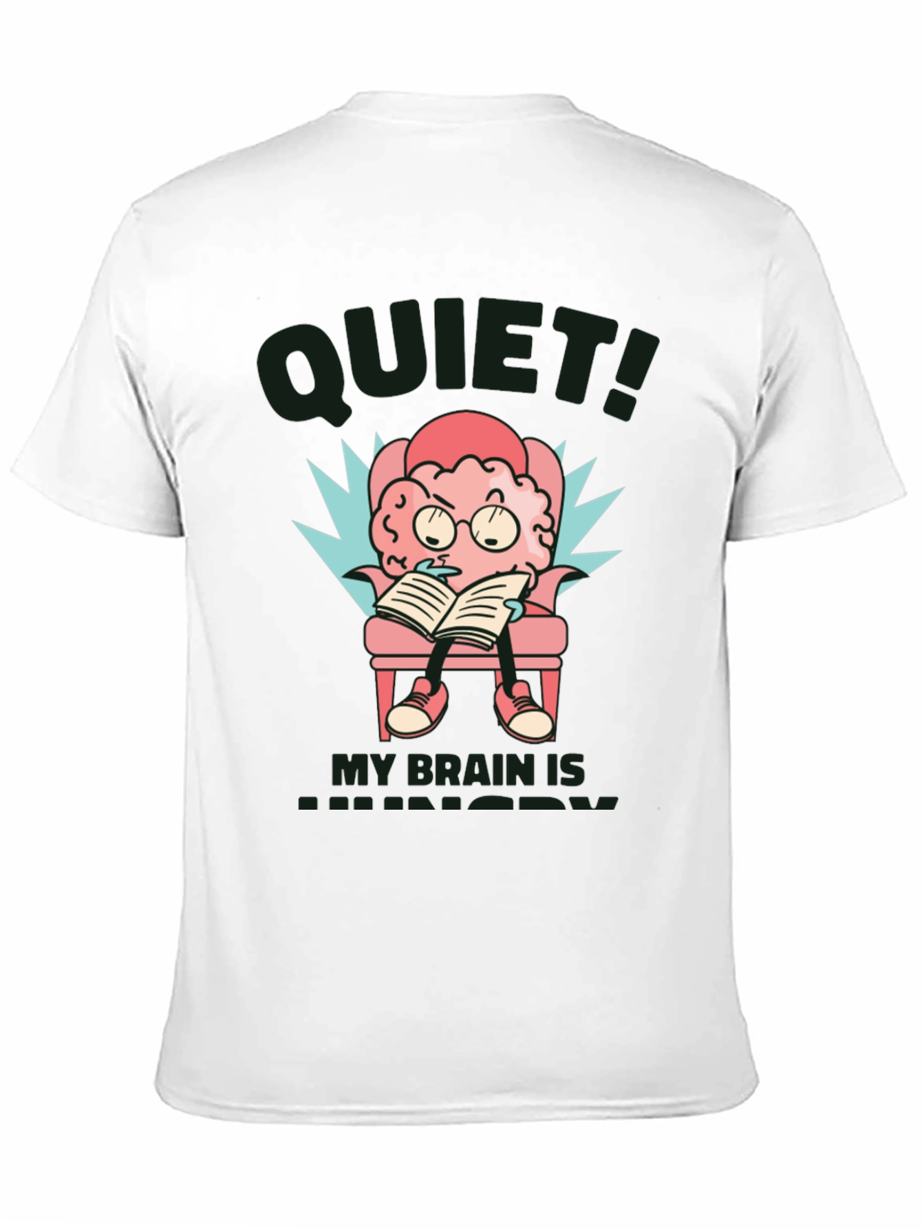 Black Quiet! My Brain is Hungry T-Shirt - Novelty Brain Cartoon Tee view 11