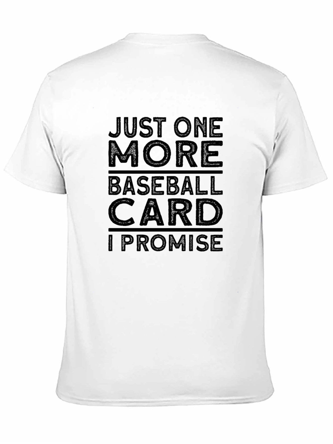 Black Just One More Baseball Card T-Shirt view 11