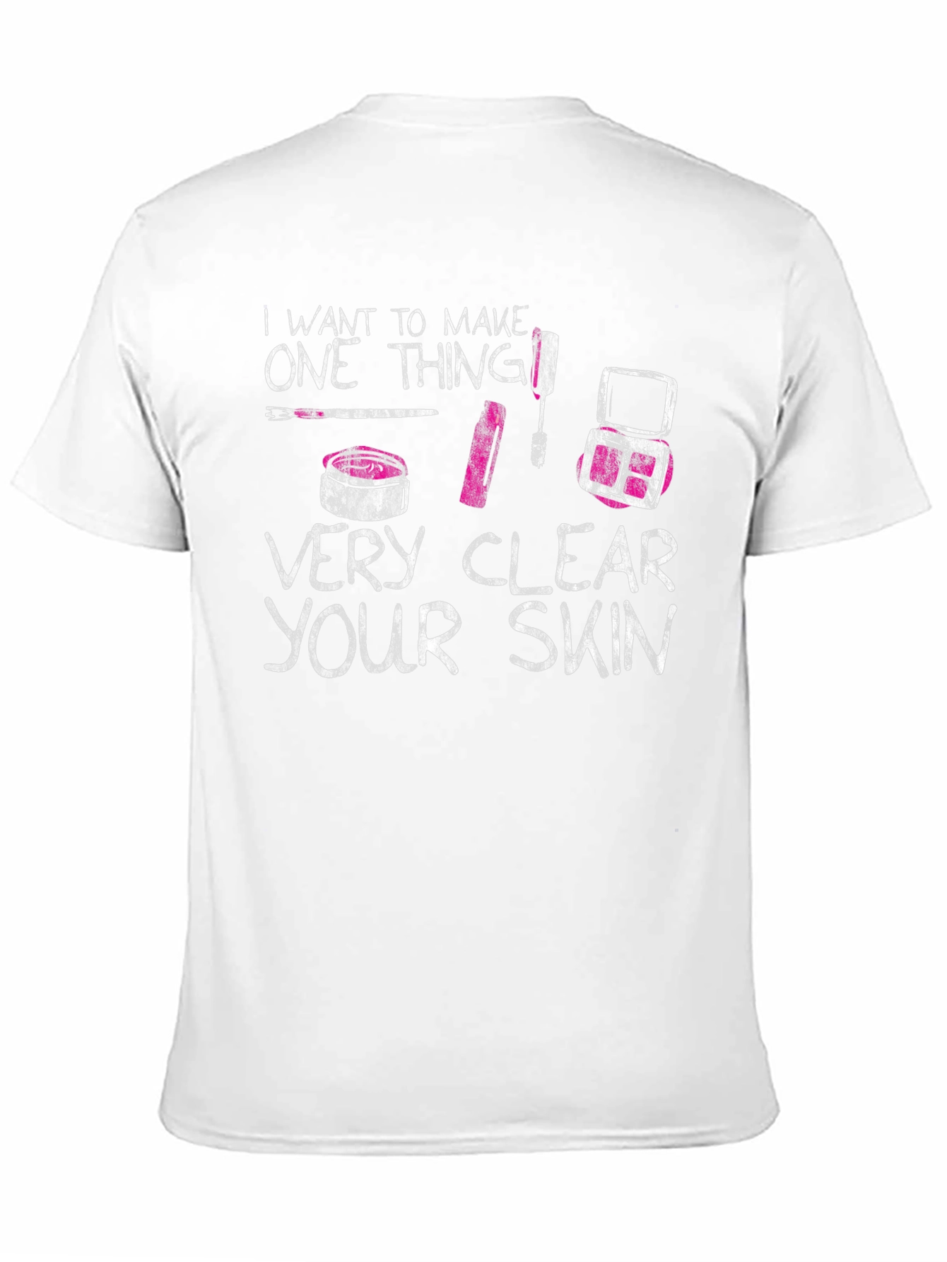 Black Makeup Artist T-Shirt: Clear Skin Statement Tee view 11