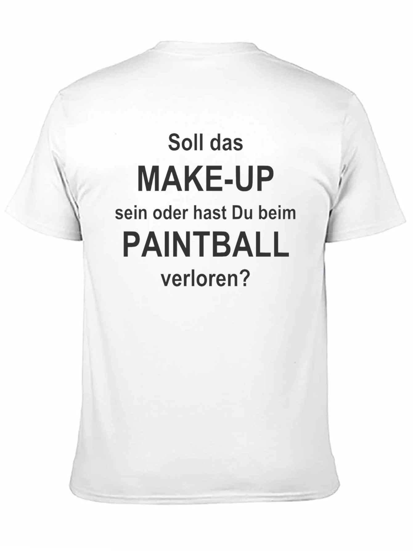 Black Funny "Paintball or Make-up?" Black T-Shirt view 11