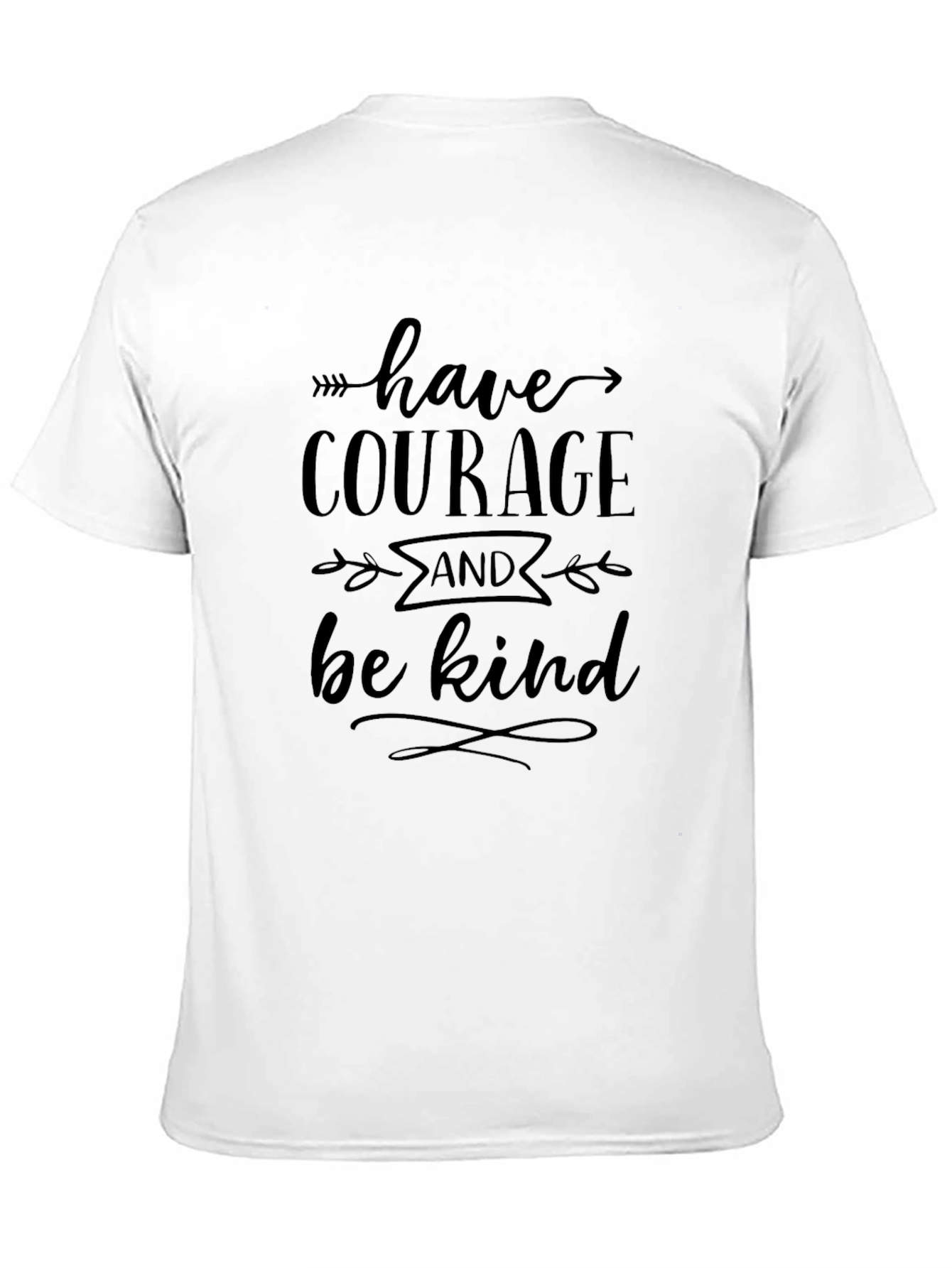 Black Have Courage and Be Kind Black Graphic Tee view 11