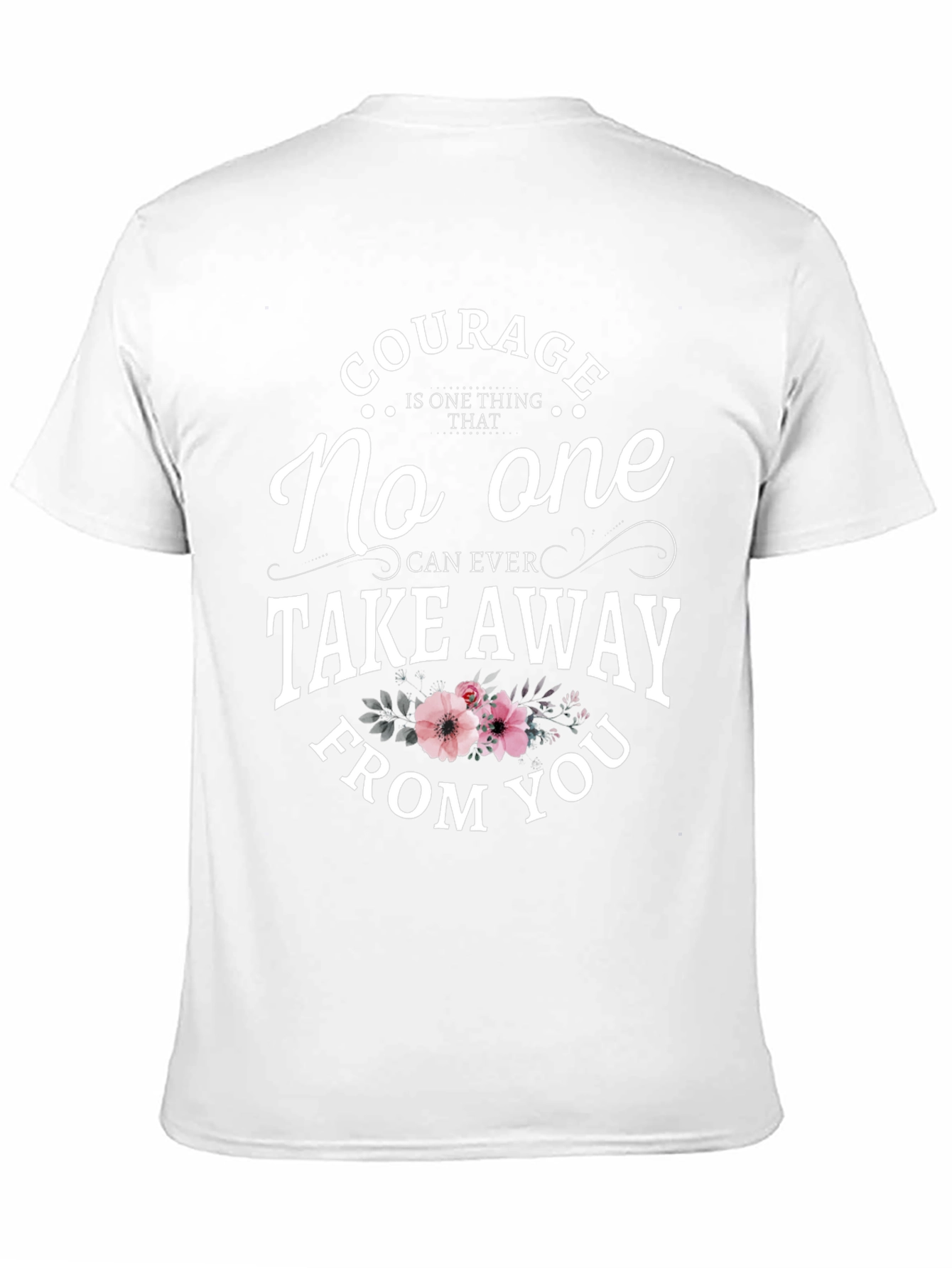 Black Courage Floral Graphic T-Shirt - Inspirational Quote view 11