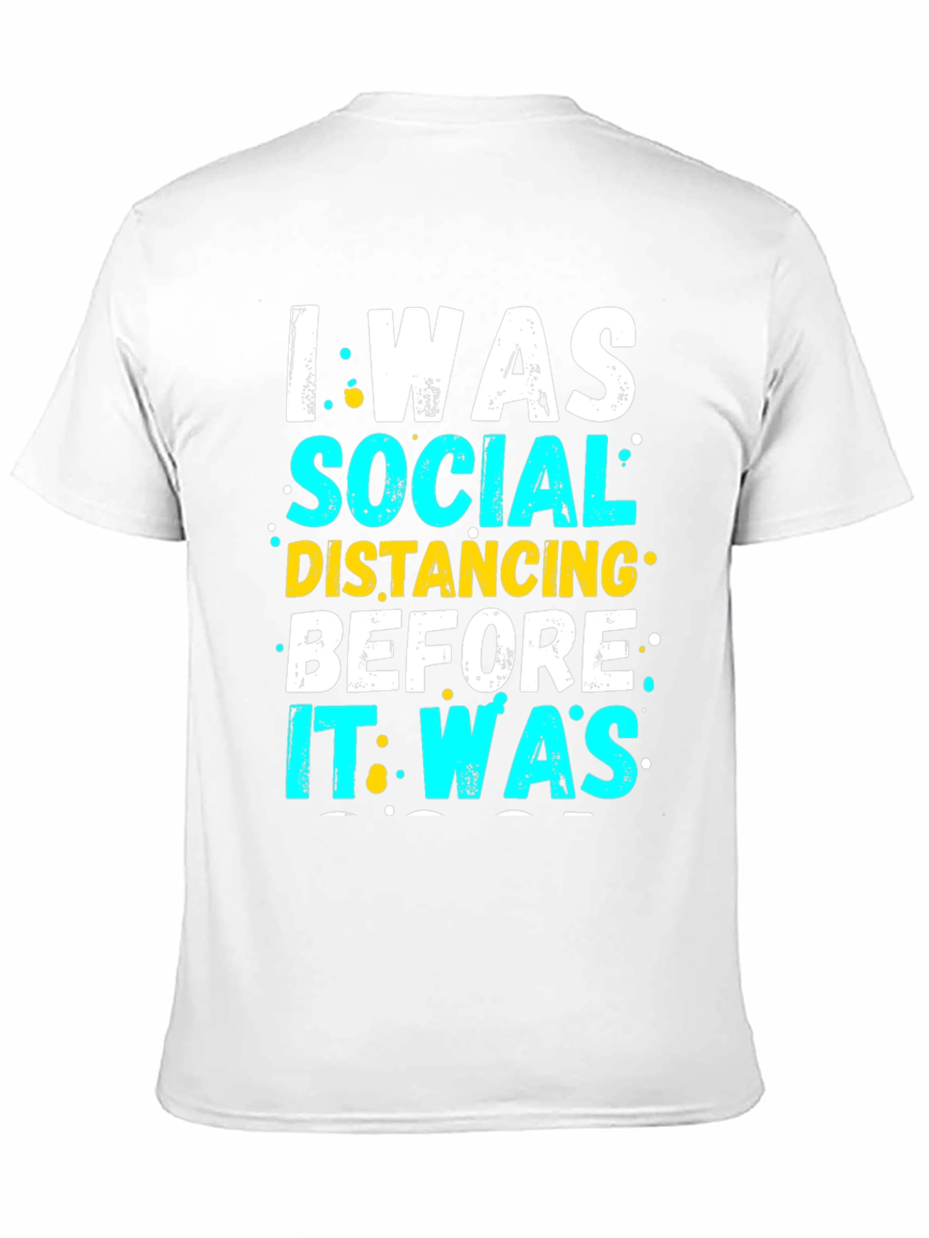 Black I Was Social Distancing T-Shirt - Funny Introvert Tee view 11