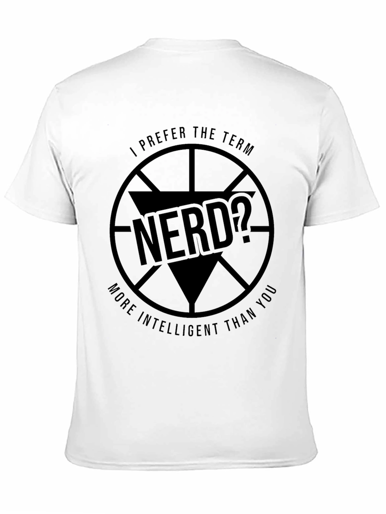 Black Nerd? T-Shirt - More Intelligent Than You! view 11