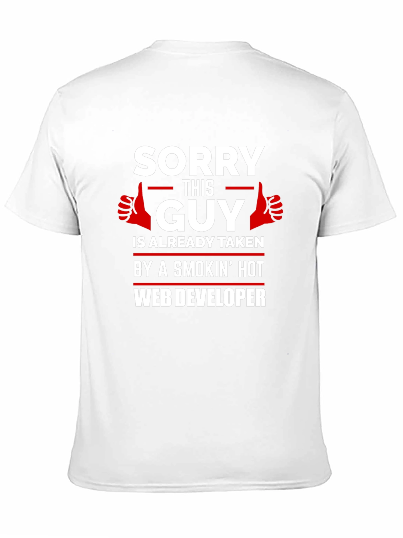 Black Funny Web Developer T-Shirt: Sorry This Guy is Taken! view 11