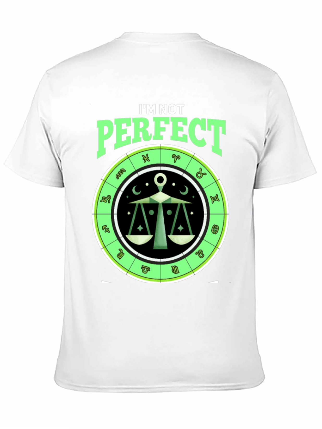 Libra Zodiac T-Shirt: I'm Not Perfect Horoscope Tee - 11