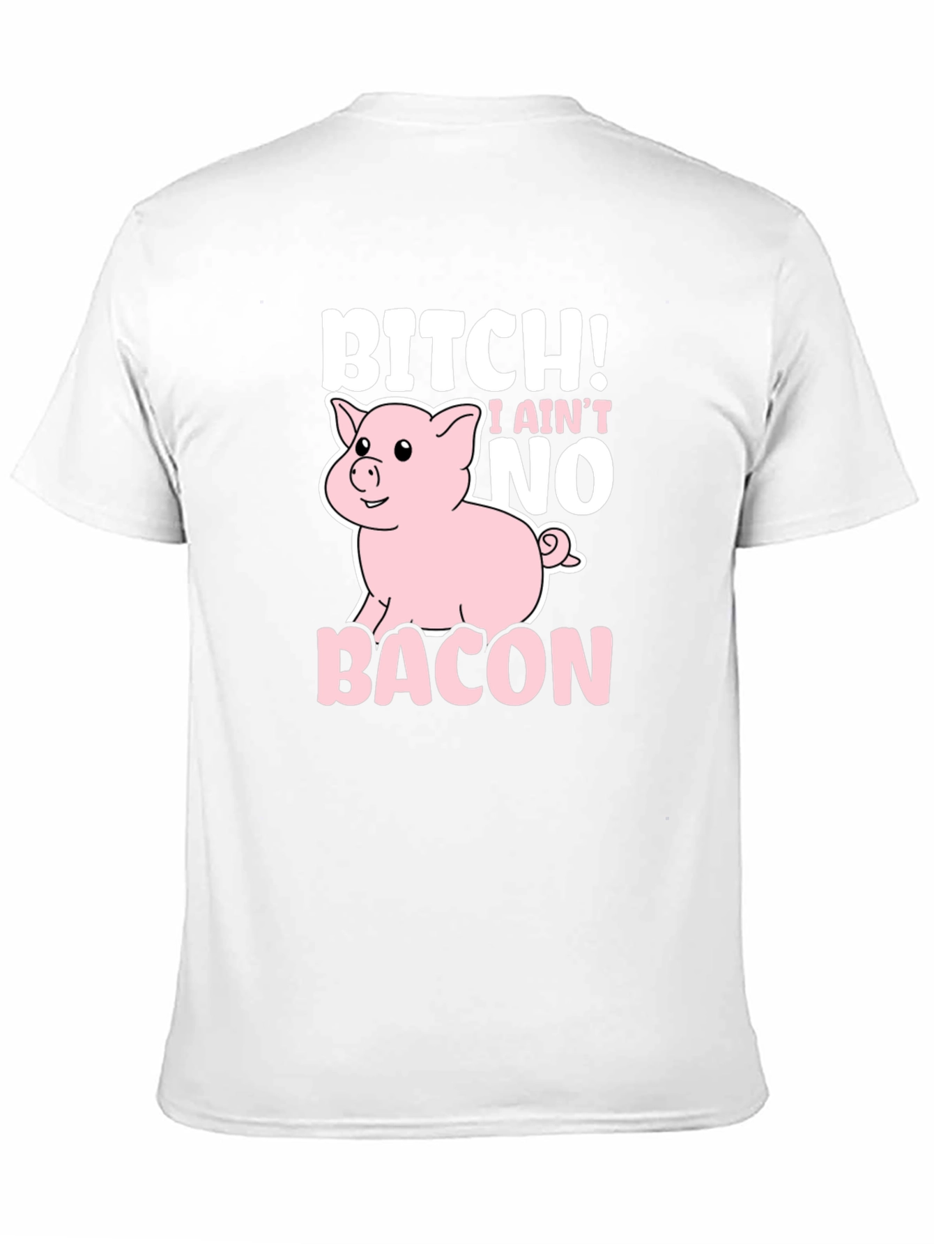 Black Bitch I Ain't No Bacon Black Graphic T-Shirt view 11