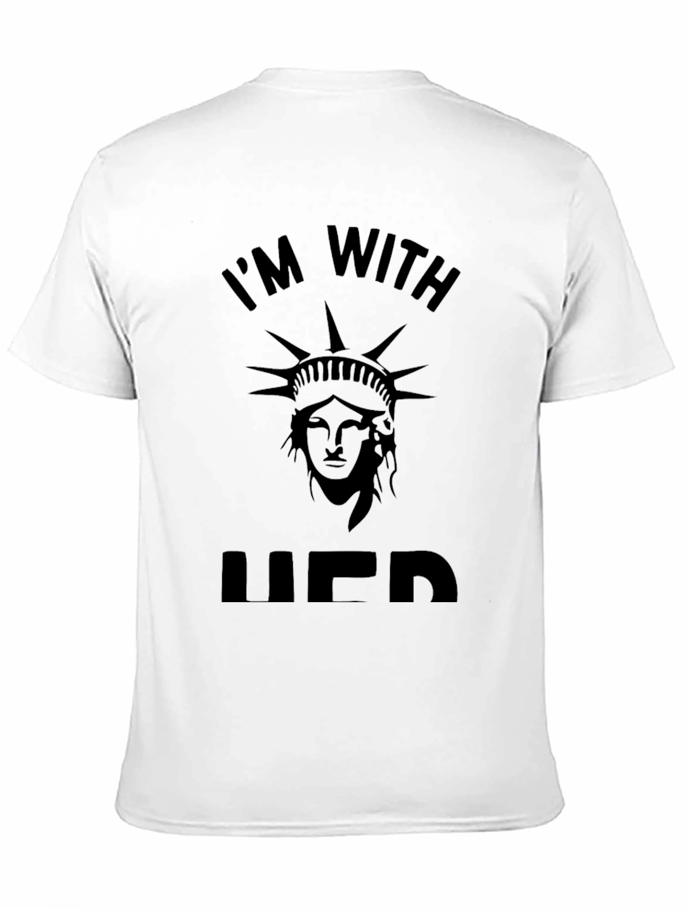 Black I'm With Her Liberty T-Shirt view 11