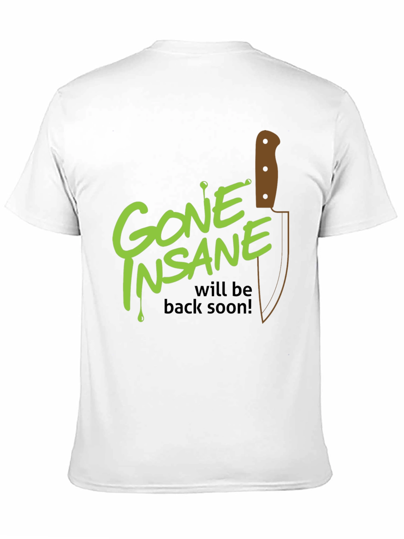 Gone Insane Graphic Tee - Will Be Back Soon! - 11