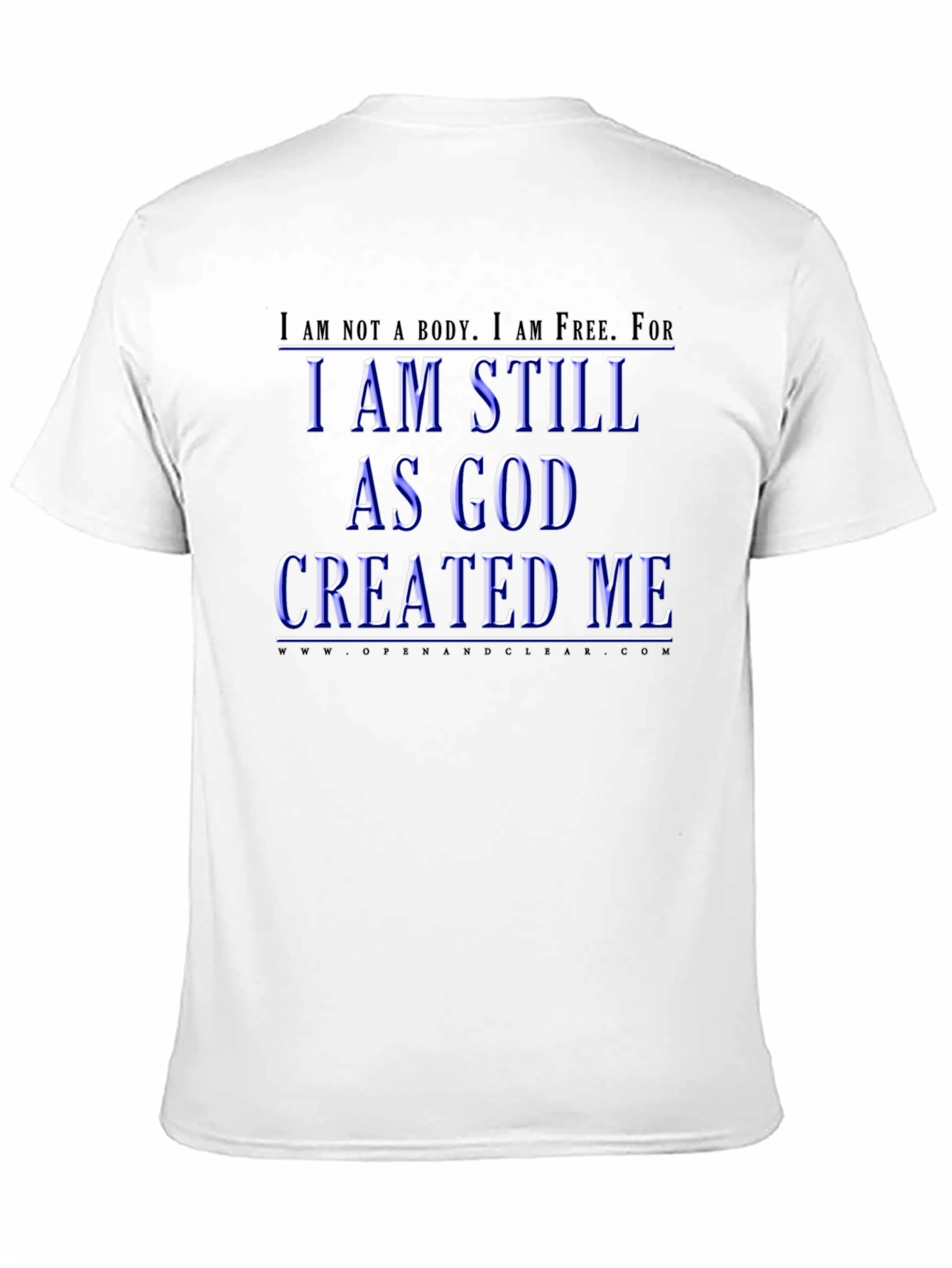 Black I Am Still As God Created Me T-Shirt view 11