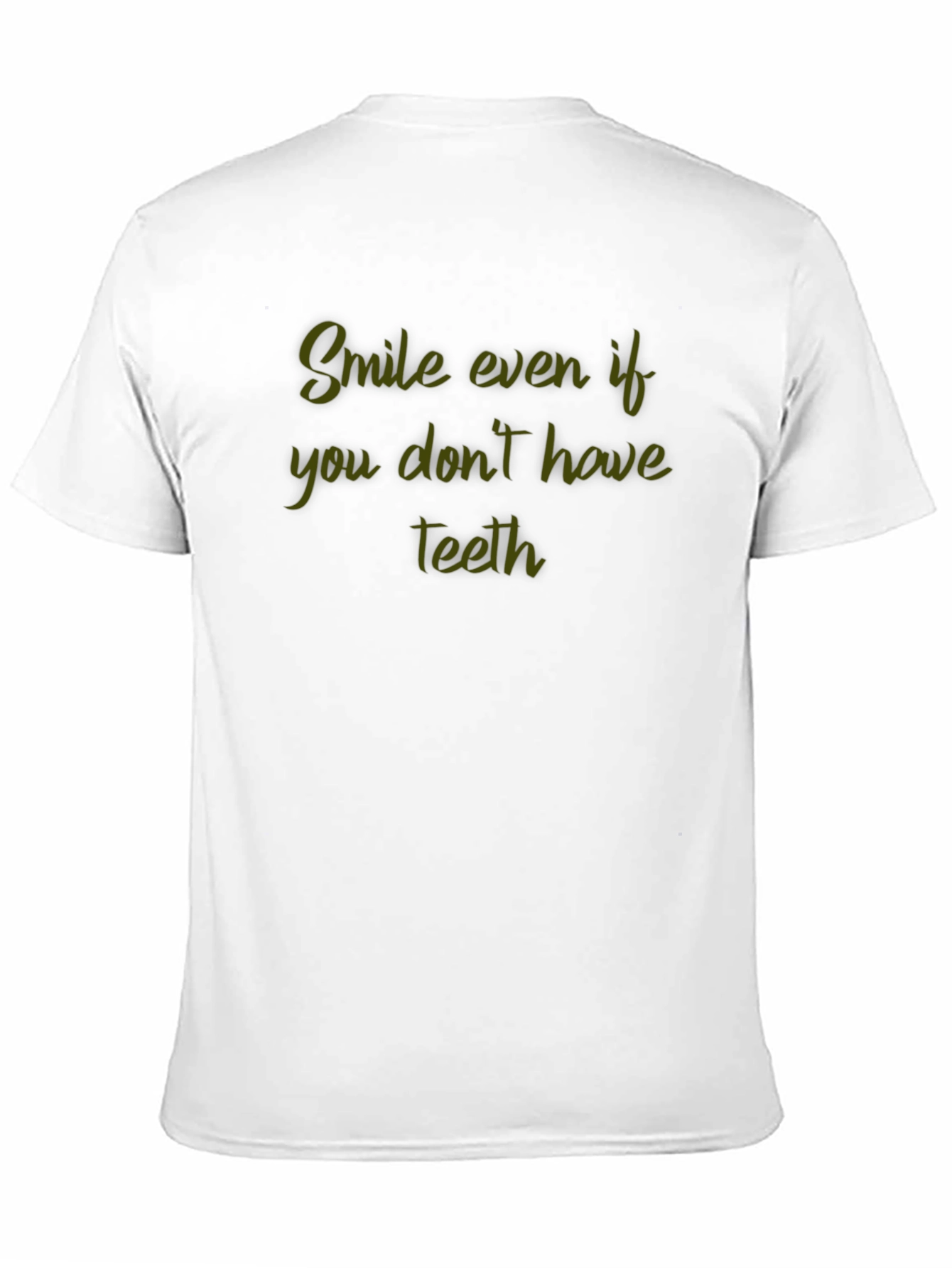 Black Smile Even If You Don't Have Teeth - Funny Graphic Tee view 11