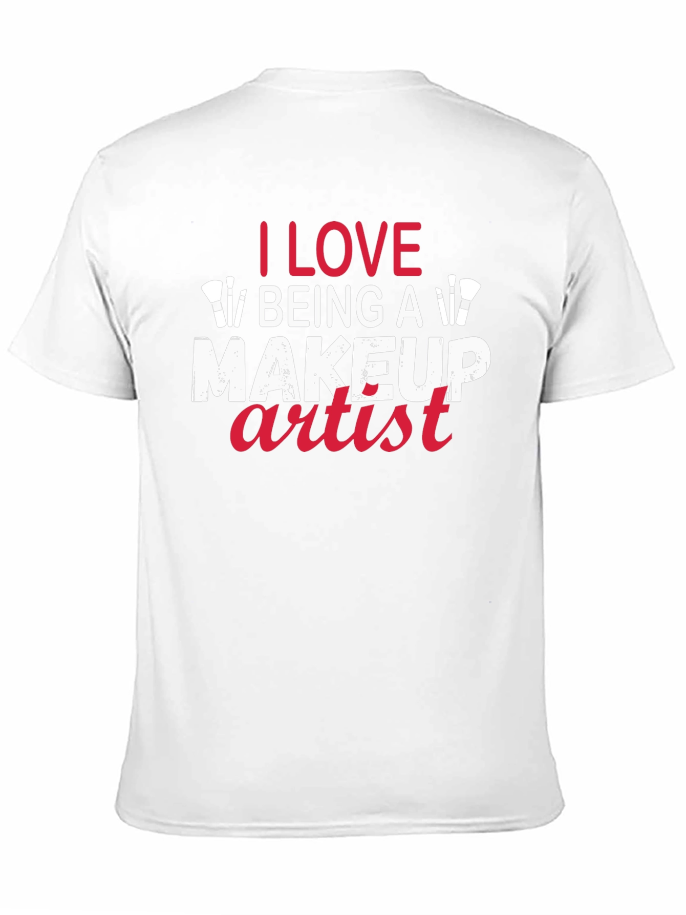 Black I Love Being a Makeup Artist T-Shirt view 11