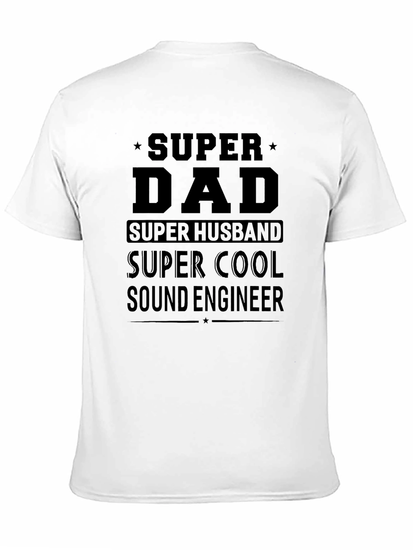 Black Super Dad Sound Engineer Black T-Shirt view 11