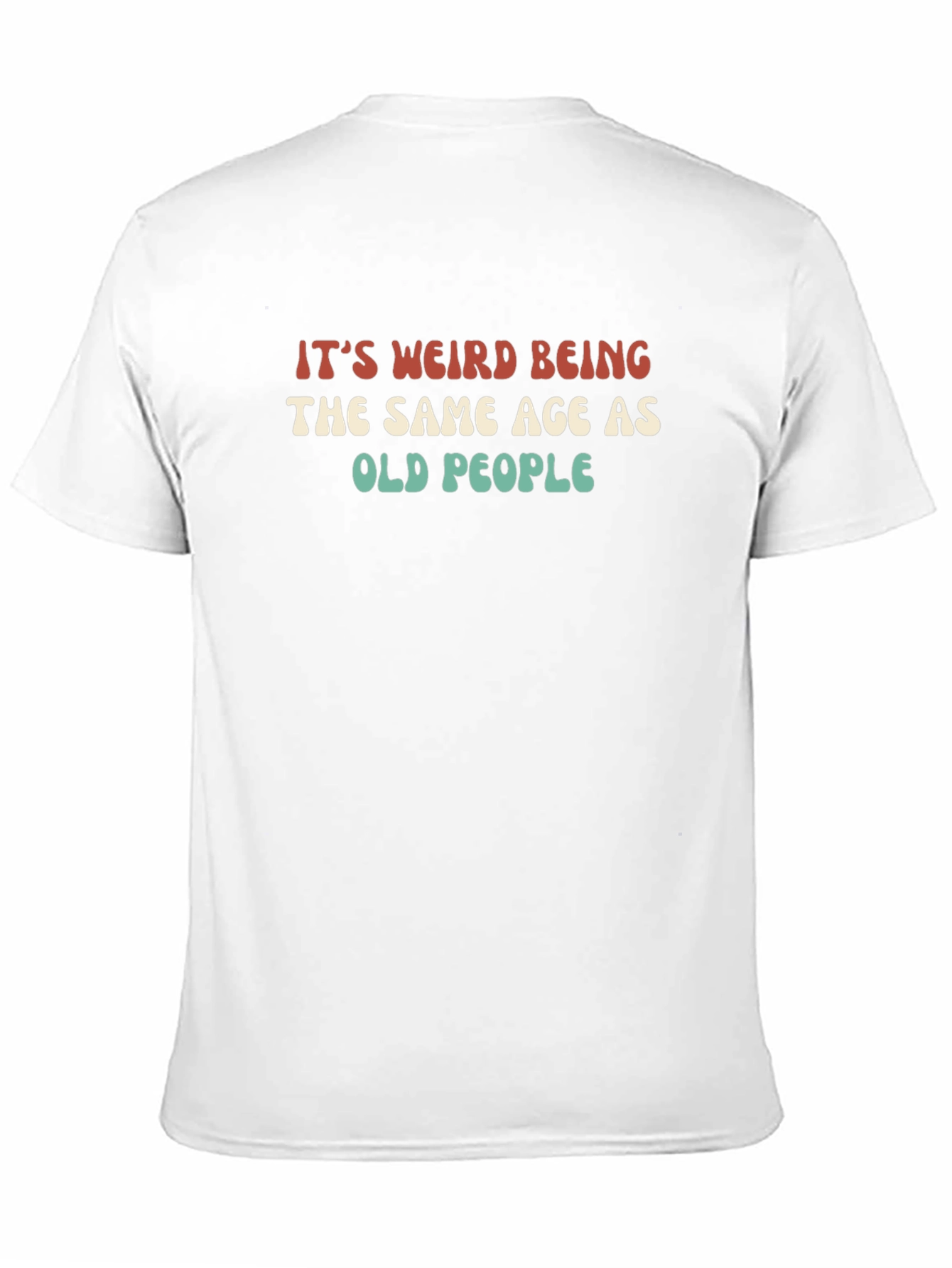 Black Funny "Same Age as Old People" Graphic Tee view 11