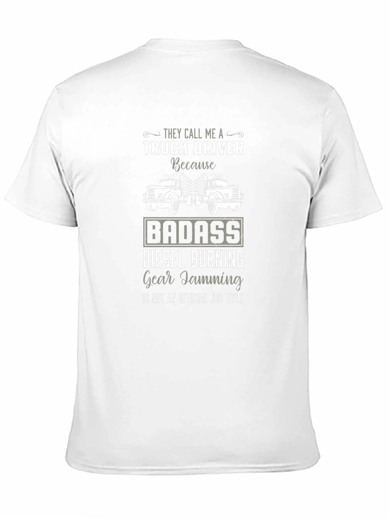 Black Truck Driver Badass T-Shirt - Diesel Burning Gear Jamming Tee view 11