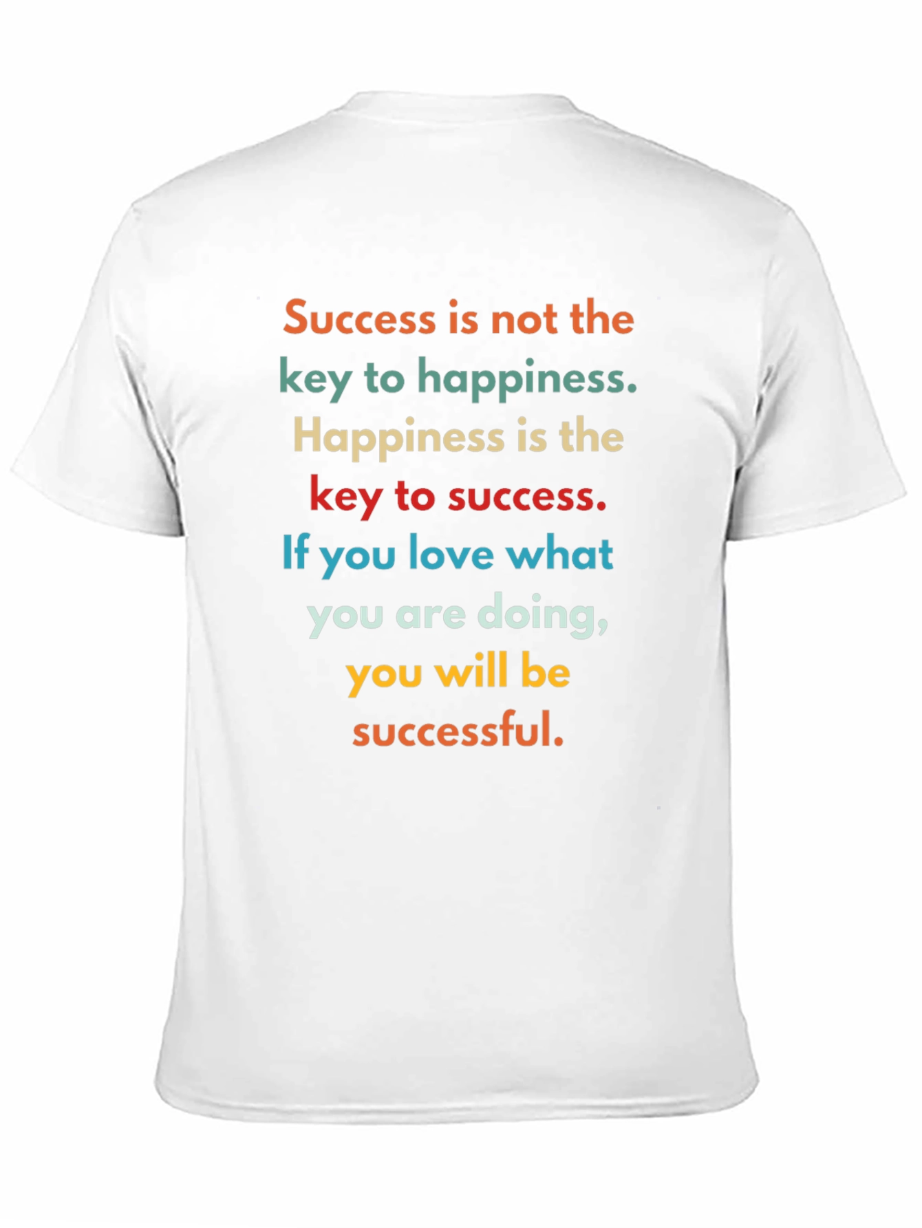 Black Motivational Quote T-Shirt - Success and Happiness view 11