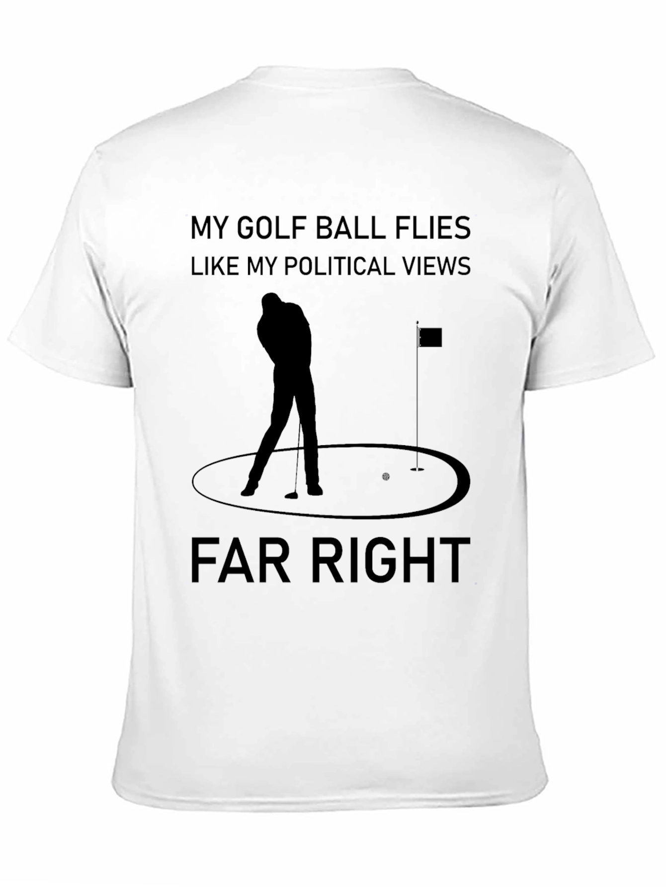Black Far Right Golf Ball Political Views Graphic T-Shirt view 11