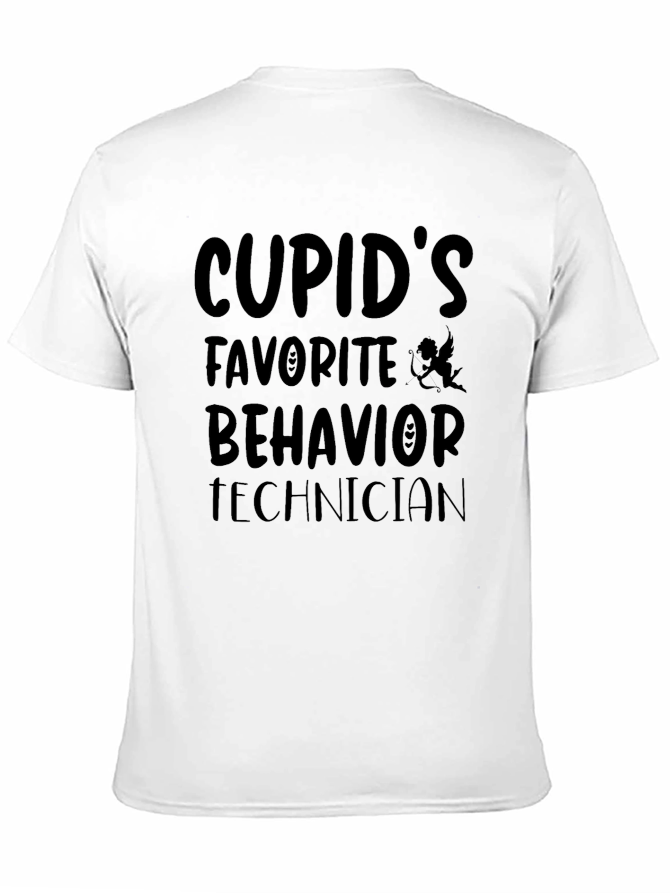 Black Cupid's Favorite Behavior Technician Black T-Shirt view 11