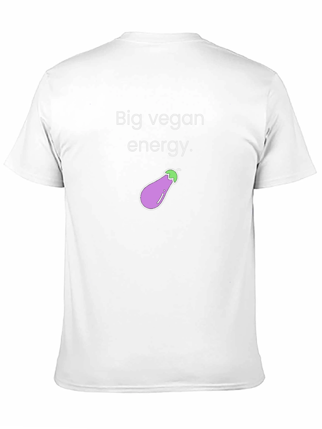 Big Vegan Energy T-Shirt - Unisex Crew Neck - 11