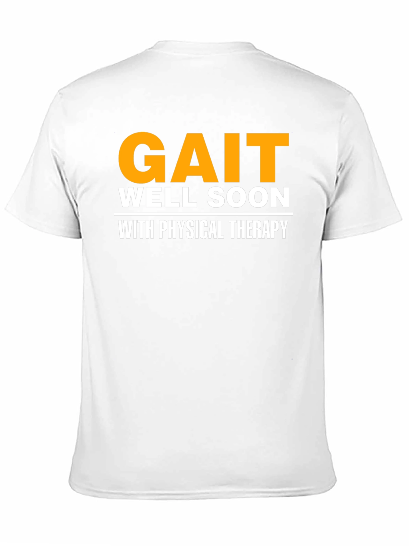 Black Gait Well Soon Physical Therapy Black T-Shirt view 11