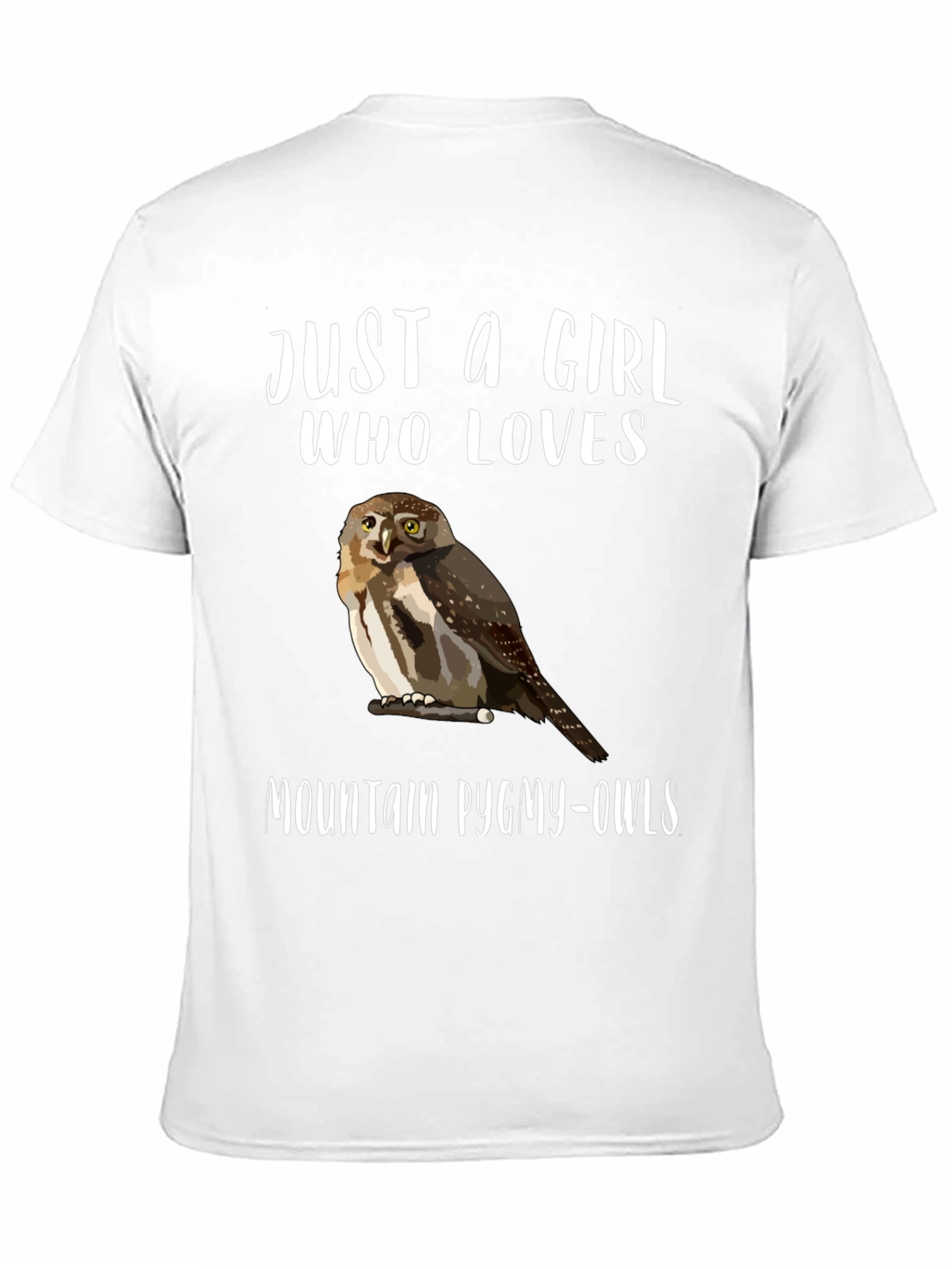 Black Just a Girl Who Loves Mountain Pygmy-Owls T-Shirt view 11
