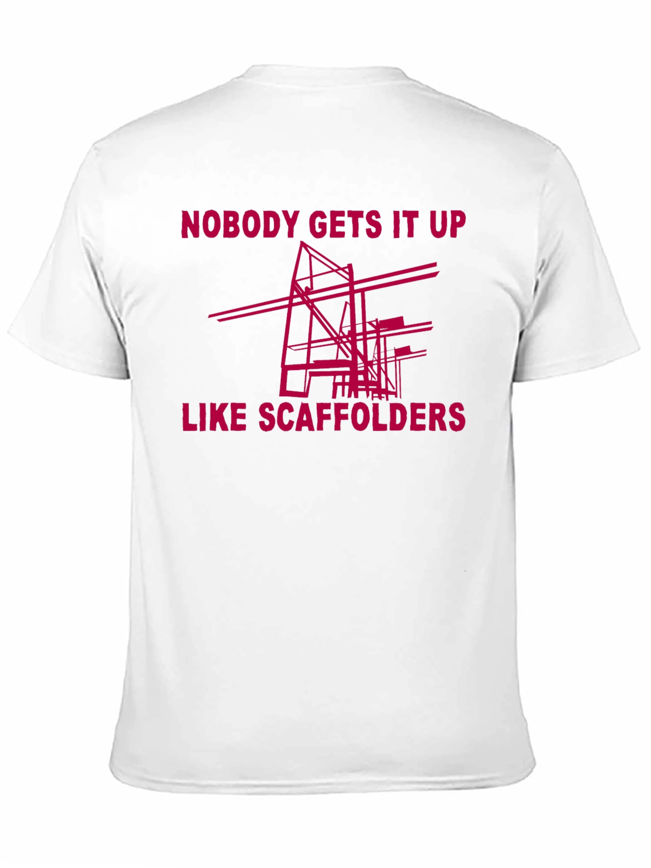 Black Scaffolders Tee: Nobody Gets It Up Like Us! view 11
