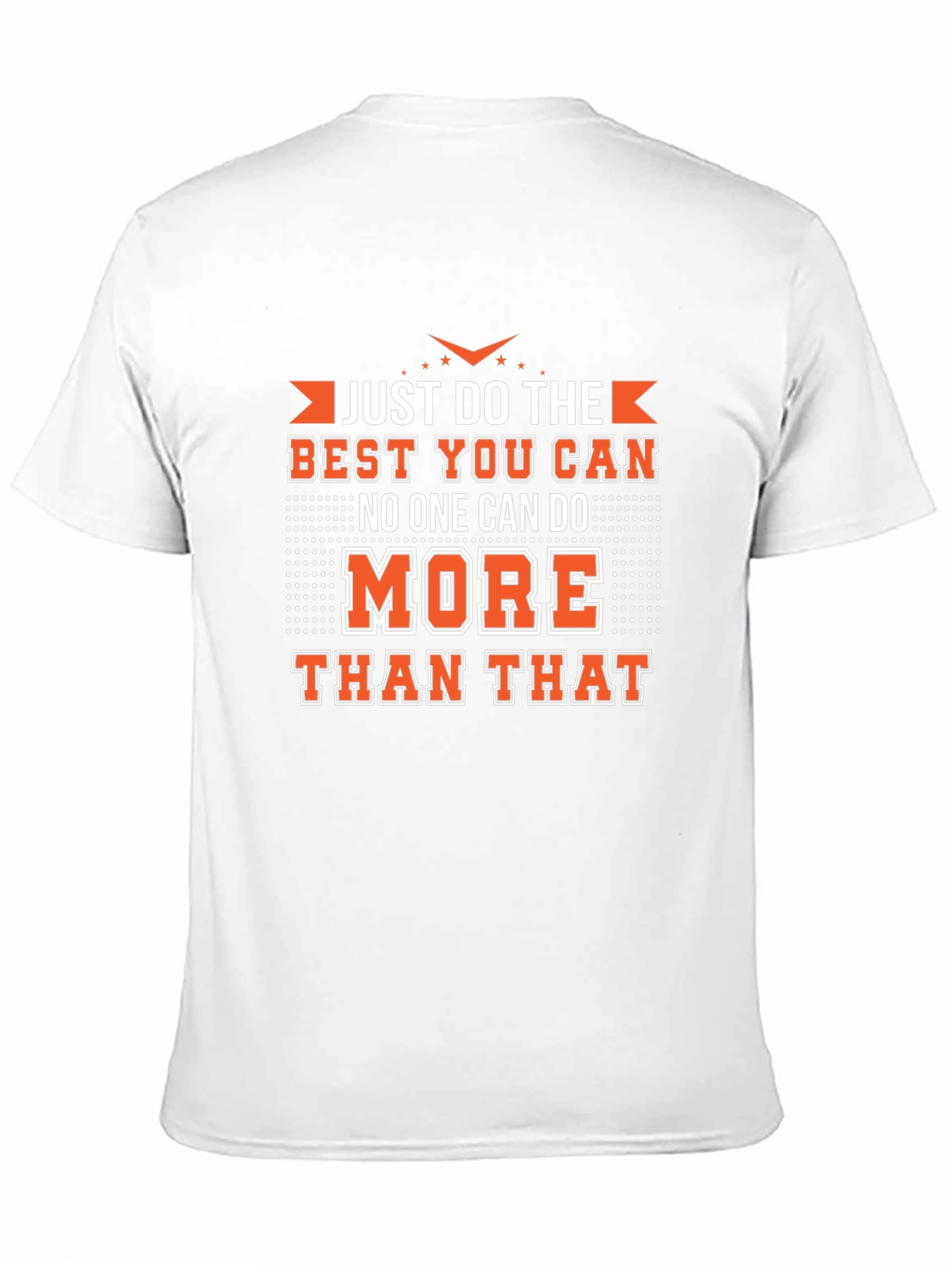 Black Motivational Black T-Shirt - Just Do Your Best! view 11