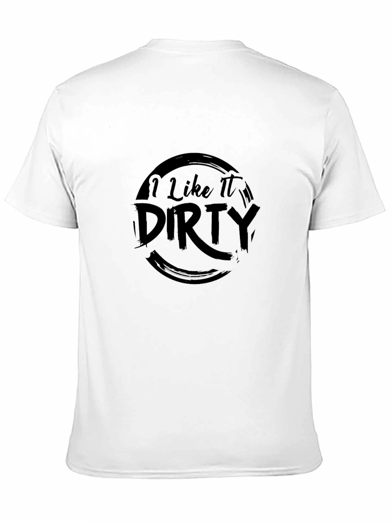 Black I Like It Dirty Men's Black T-Shirt view 11