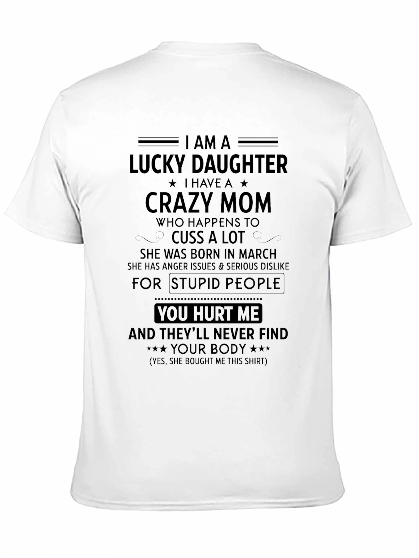 Black Lucky Daughter Crazy Mom Graphic T-Shirt view 11
