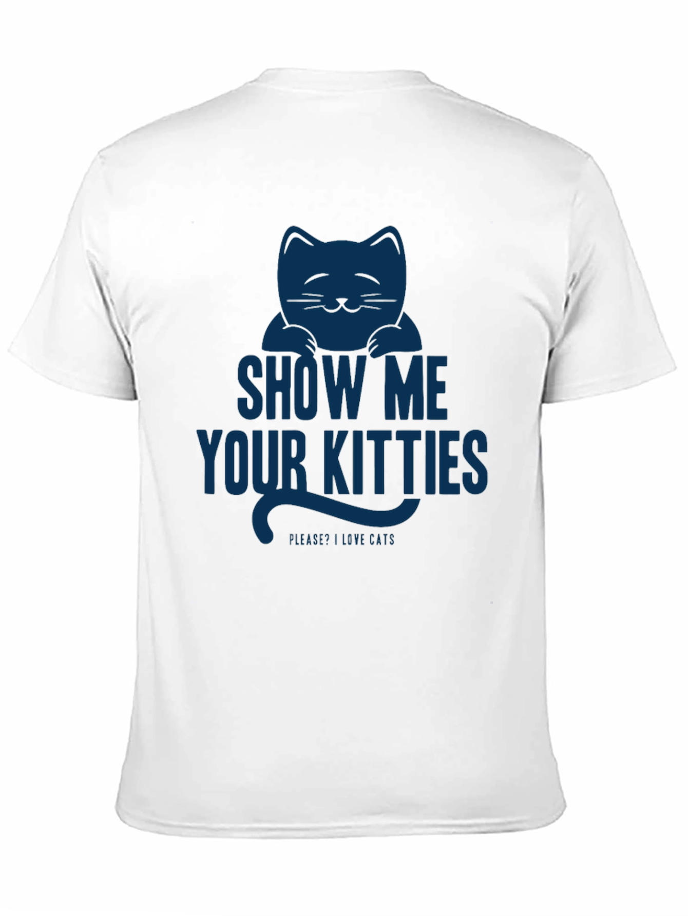 Black Show Me Your Kitties T-Shirt - Funny Cat Lover Tee view 11