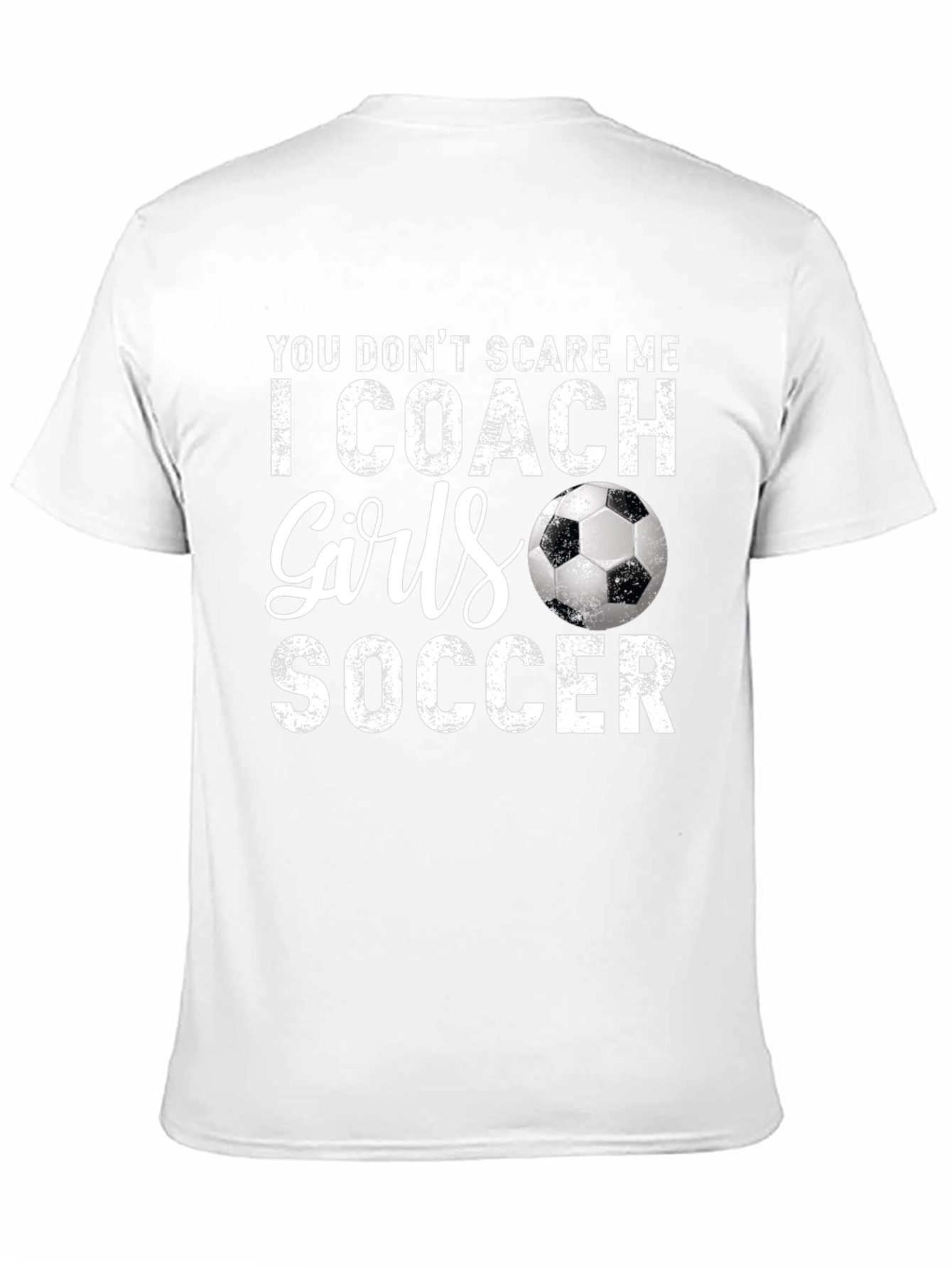 Black Funny Soccer Coach T-Shirt - You Don't Scare Me view 11