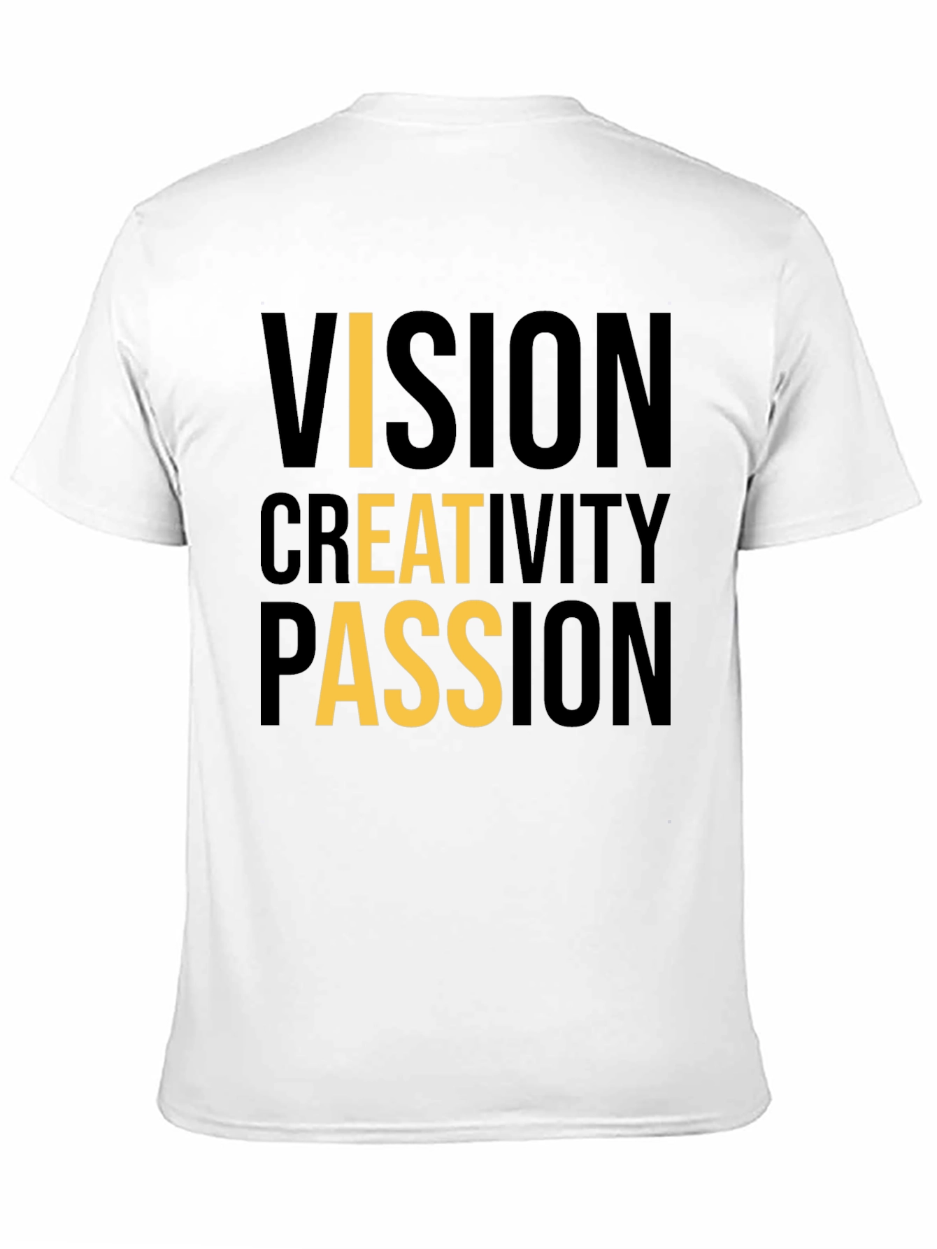 Black Vision Creativity Passion Black Graphic Tee view 11
