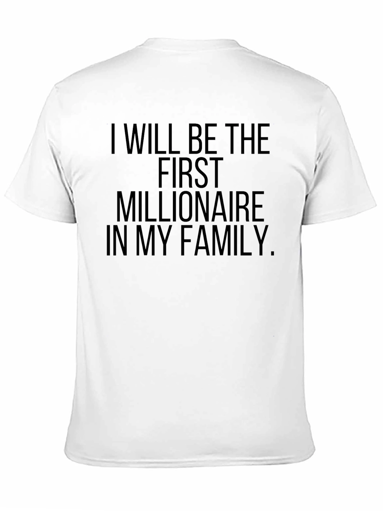 Black First Millionaire in My Family T-Shirt view 11