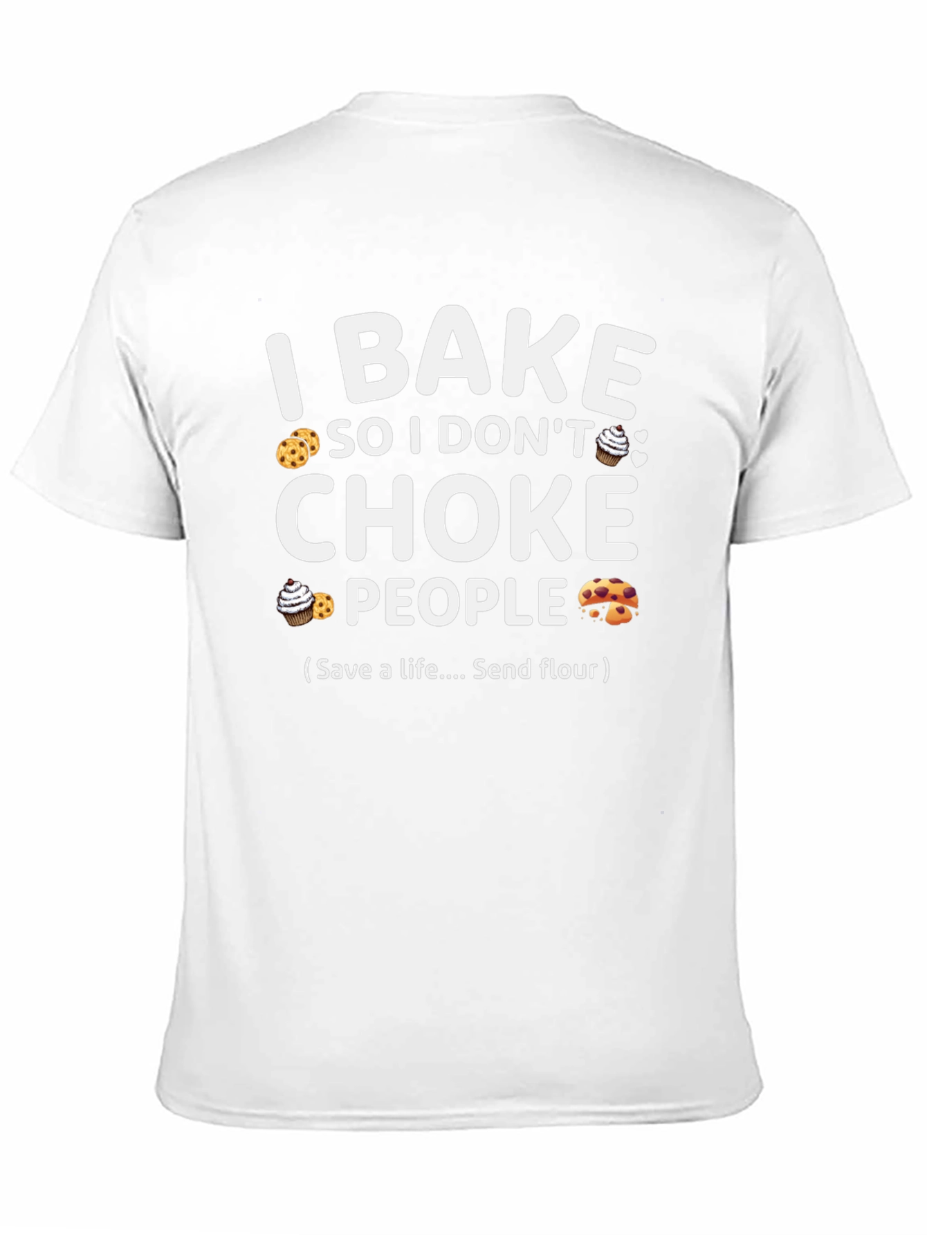 Black I Bake So I Don't Choke People T-Shirt view 11